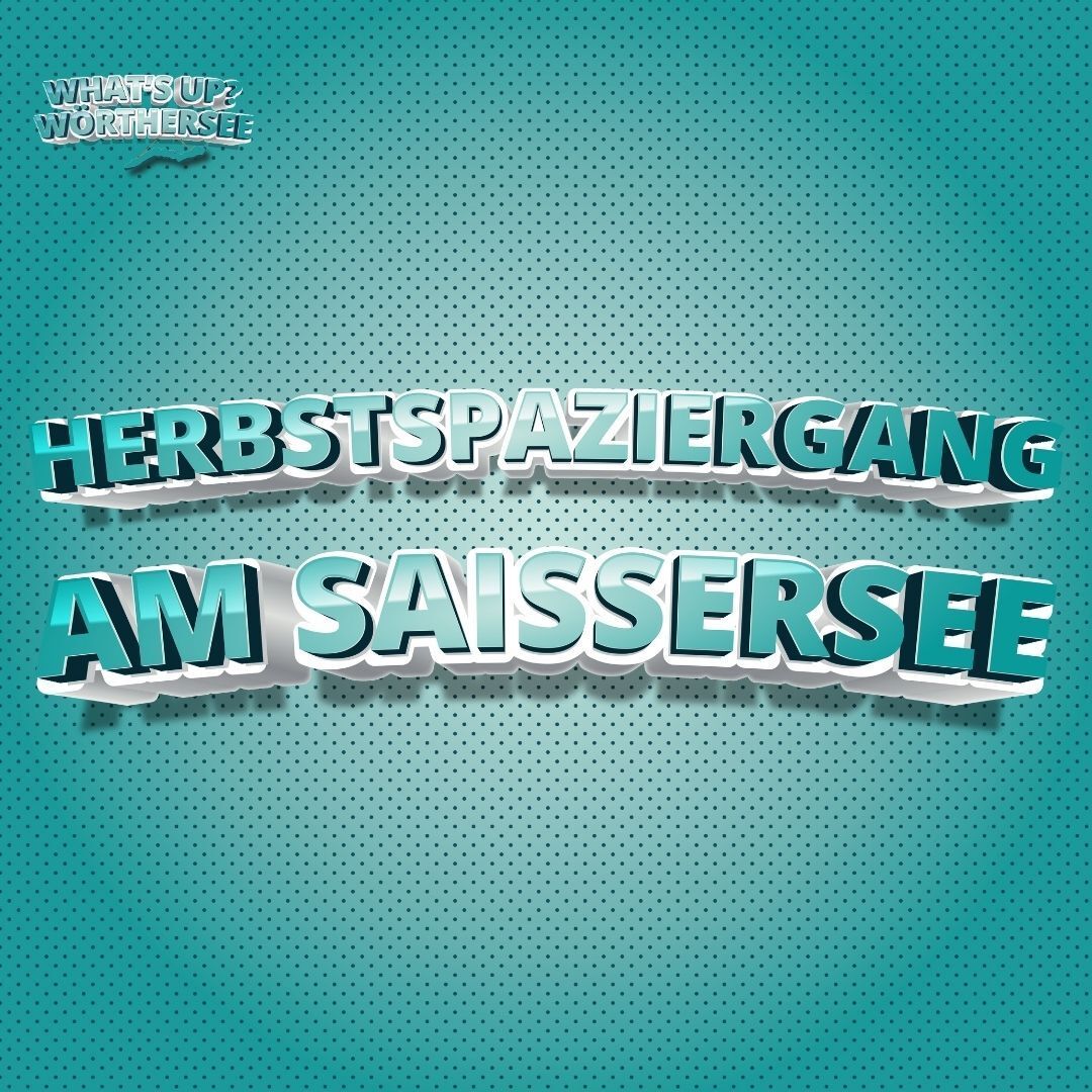 Podcast-Premiere am Saissersee: Kulinarischer Herbstspaziergang mit Wein & regionalen Spezialitäten