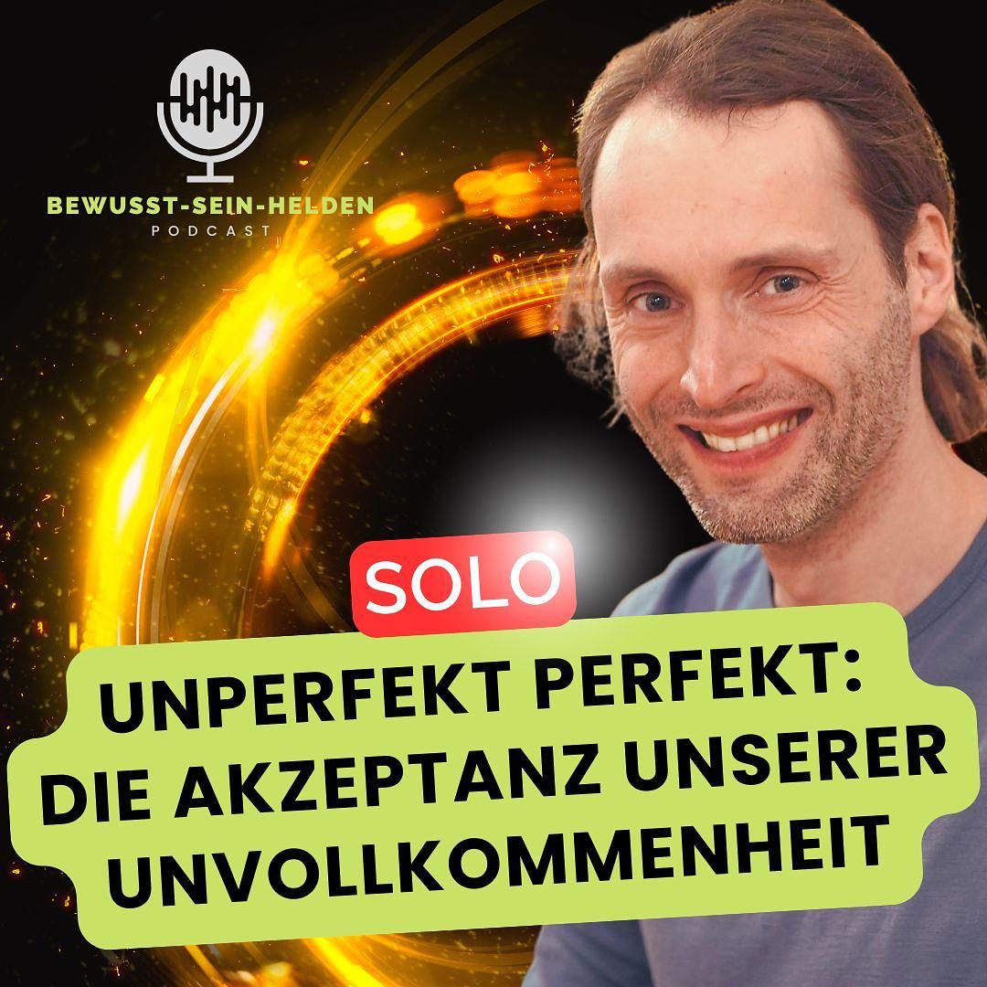Podcast Solo Nr. 19: Unperfekt Perfekt