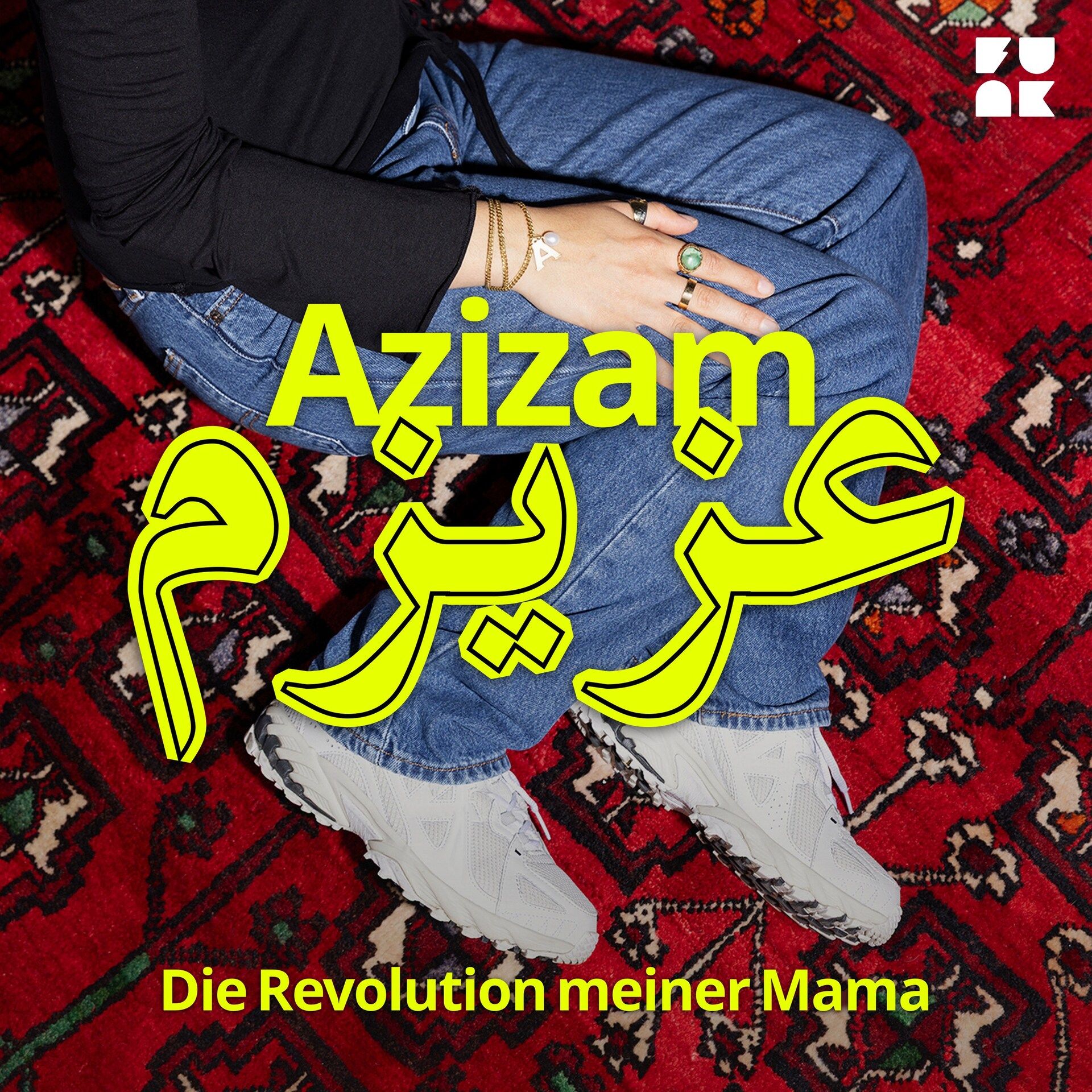 Podcast-Tipp: "Azizam – Die Revolution meiner Mama"