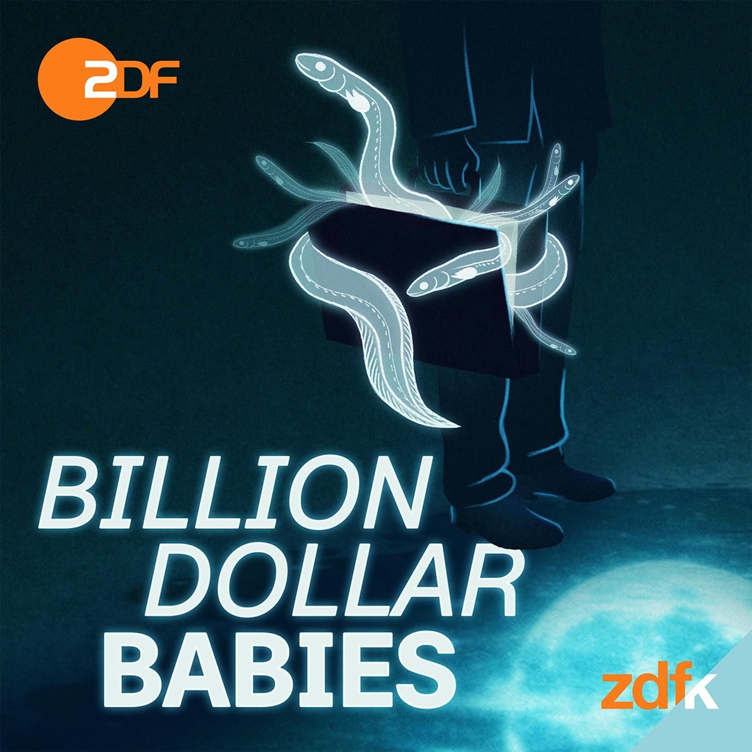 Podcast-Tipp: BILLION DOLLAR BABIES – Der Aal und die Gier