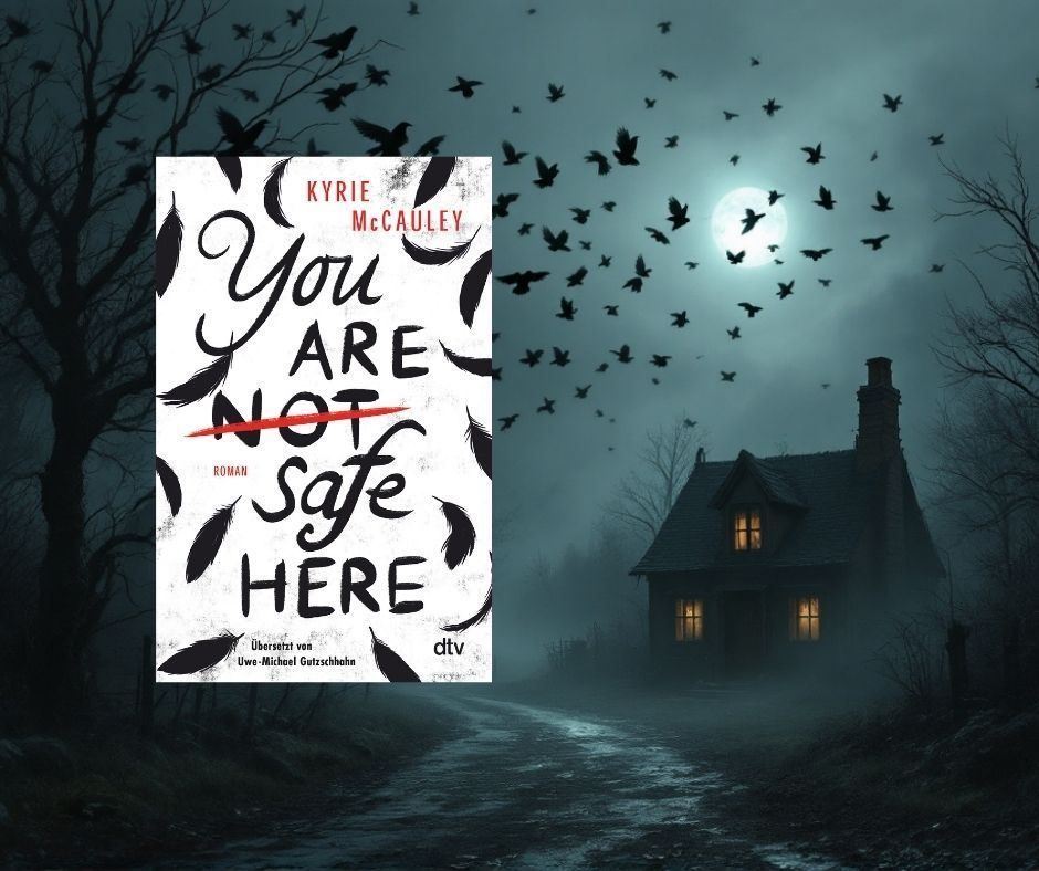 [Podcast] You Are Not Safe Here: Die verborgene Gefahr im eigenen Zuhause von Kyrie McCauley