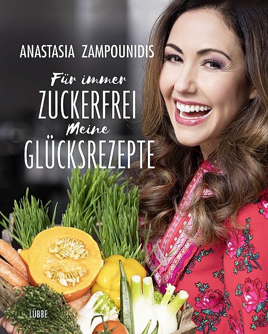 [Podcast] Zucker ade: Wie Anastasia Zampounidis mit ihren Glücksrezepten zu mehr Wohlbefinden fand