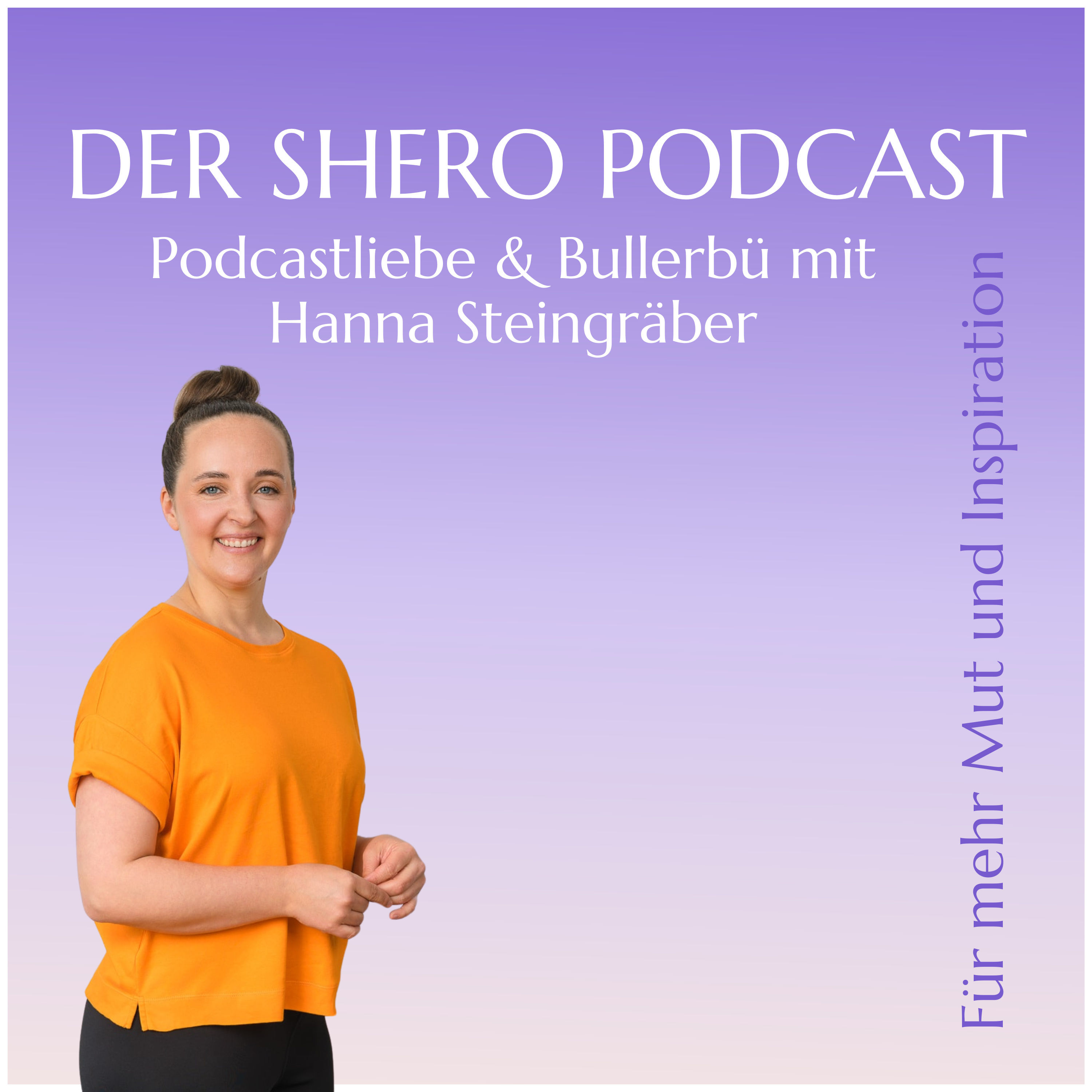 Podcastliebe & Bullerbü mit Hanna Steingräber