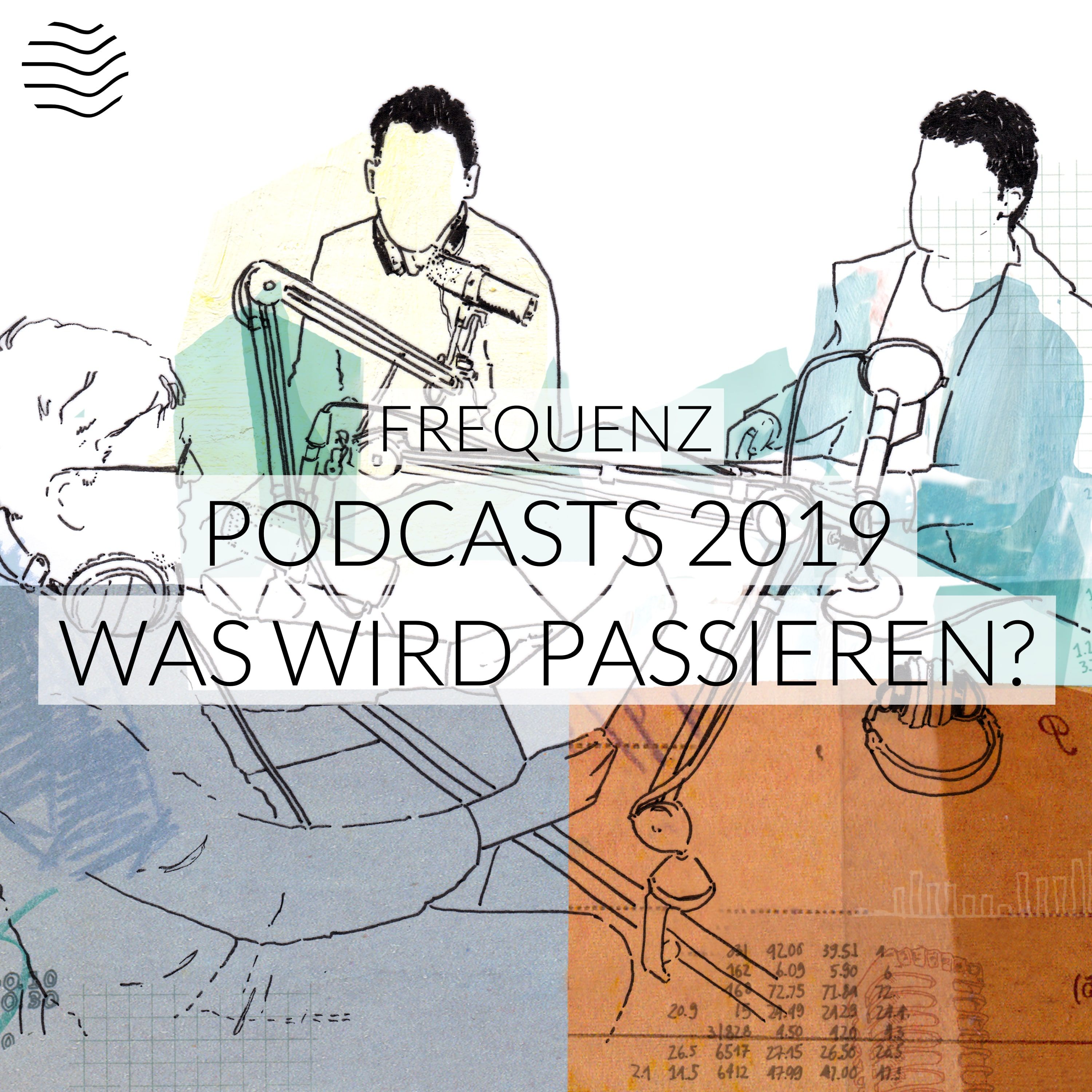 Podcasts 2019 – was wird passieren?