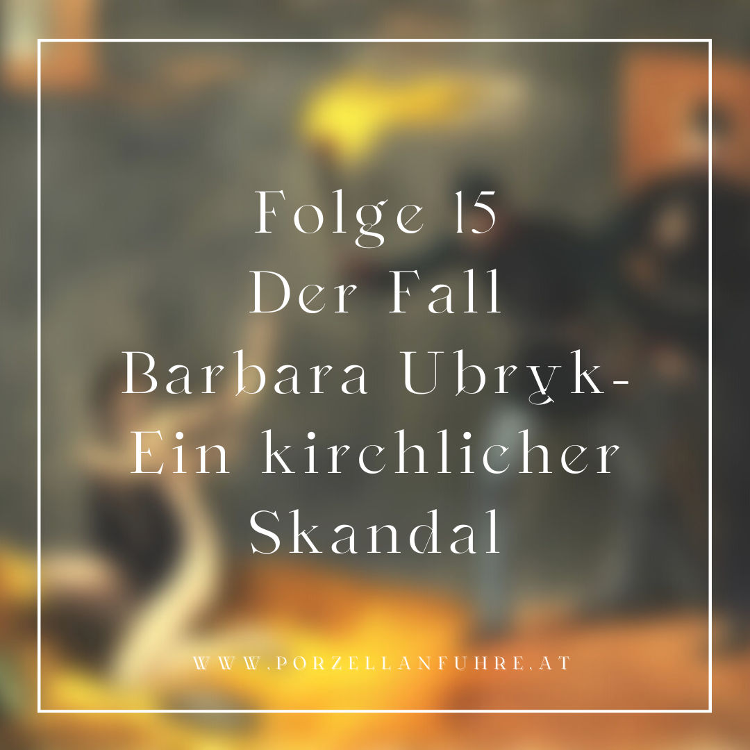 POFU15: Der Fall Barbara Ubryk- Ein kirchlicher Skandal