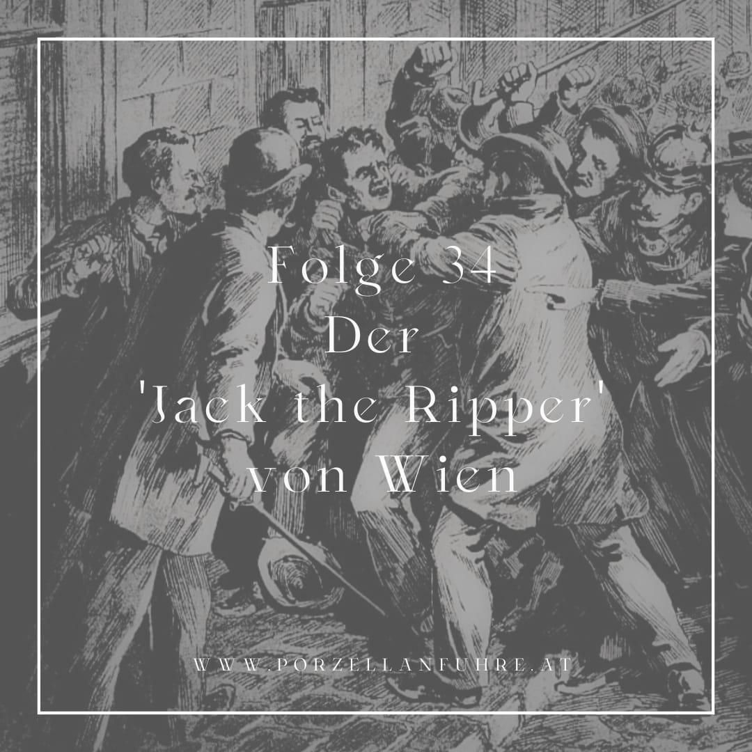 POFU34: Der "Jack the Ripper" von Wien