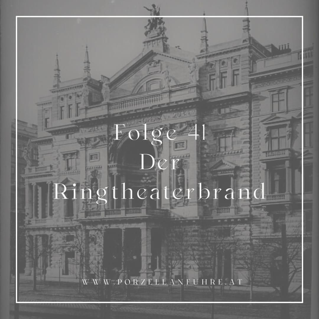 POFU41: Der Ringtheaterbrand