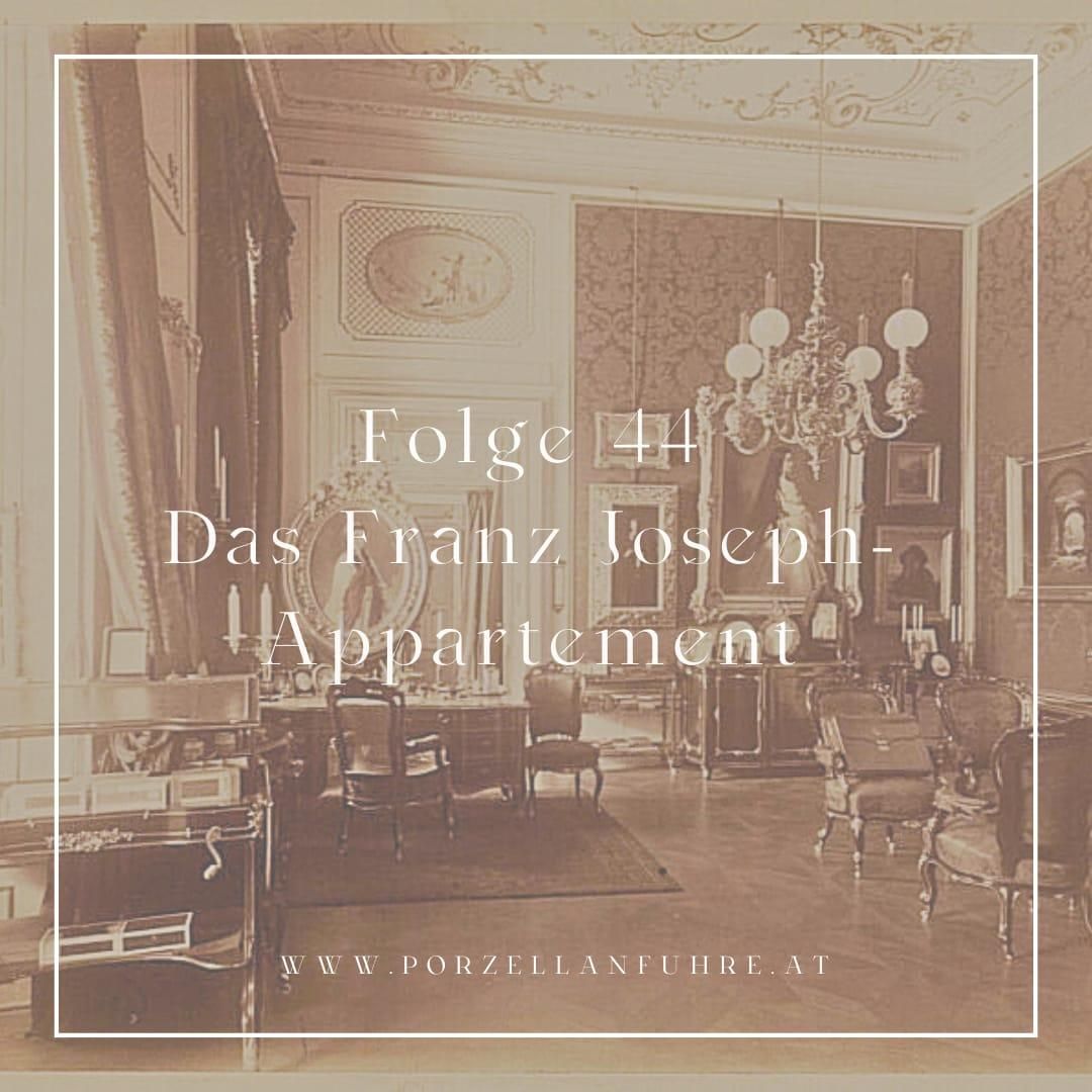 POFU44: Das Franz Joseph- Appartement