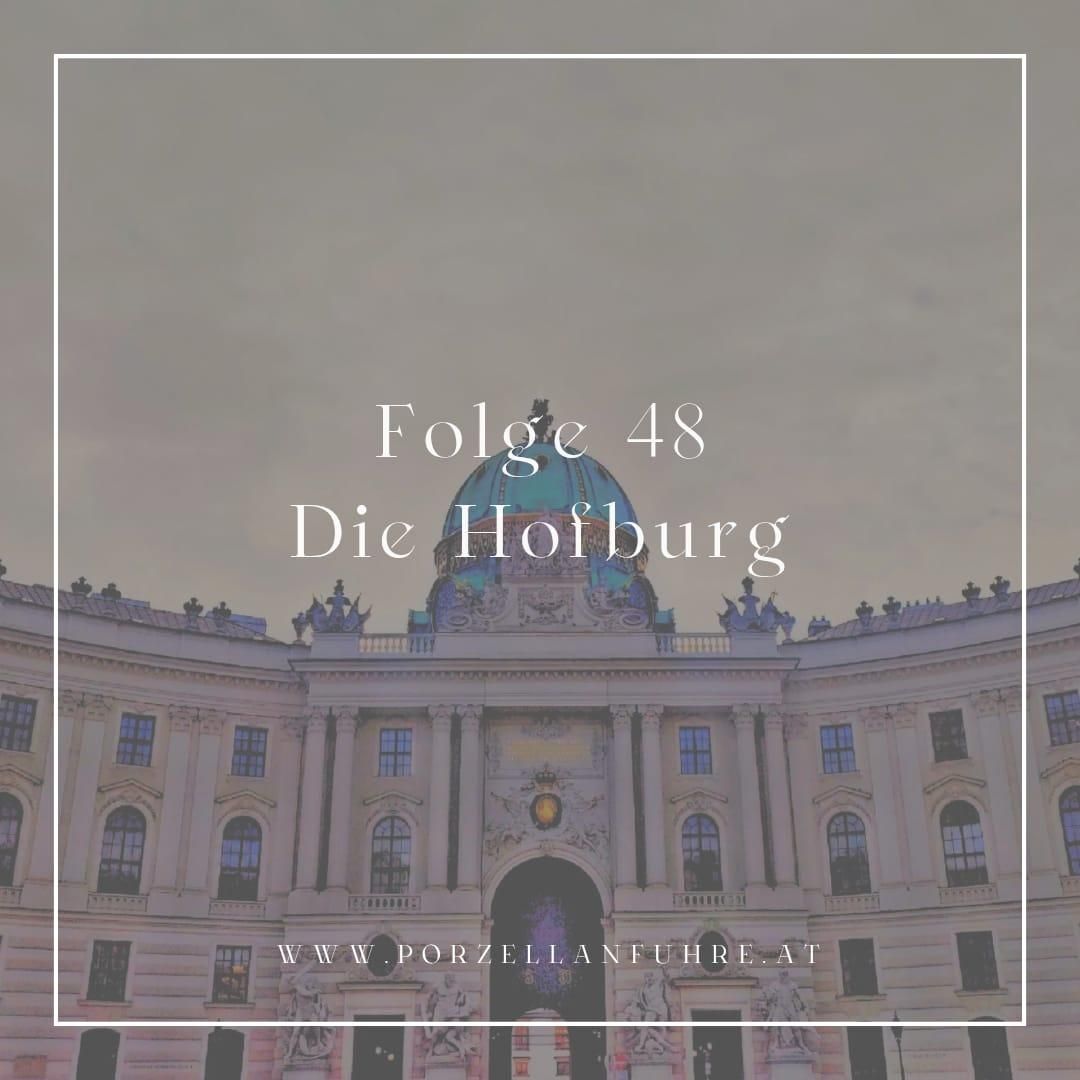 POFU48: Die Hofburg