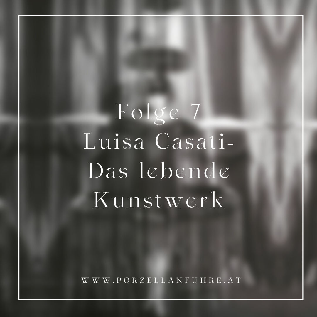 POFU7: Luisa Casati - Das lebende Kunstwerk
