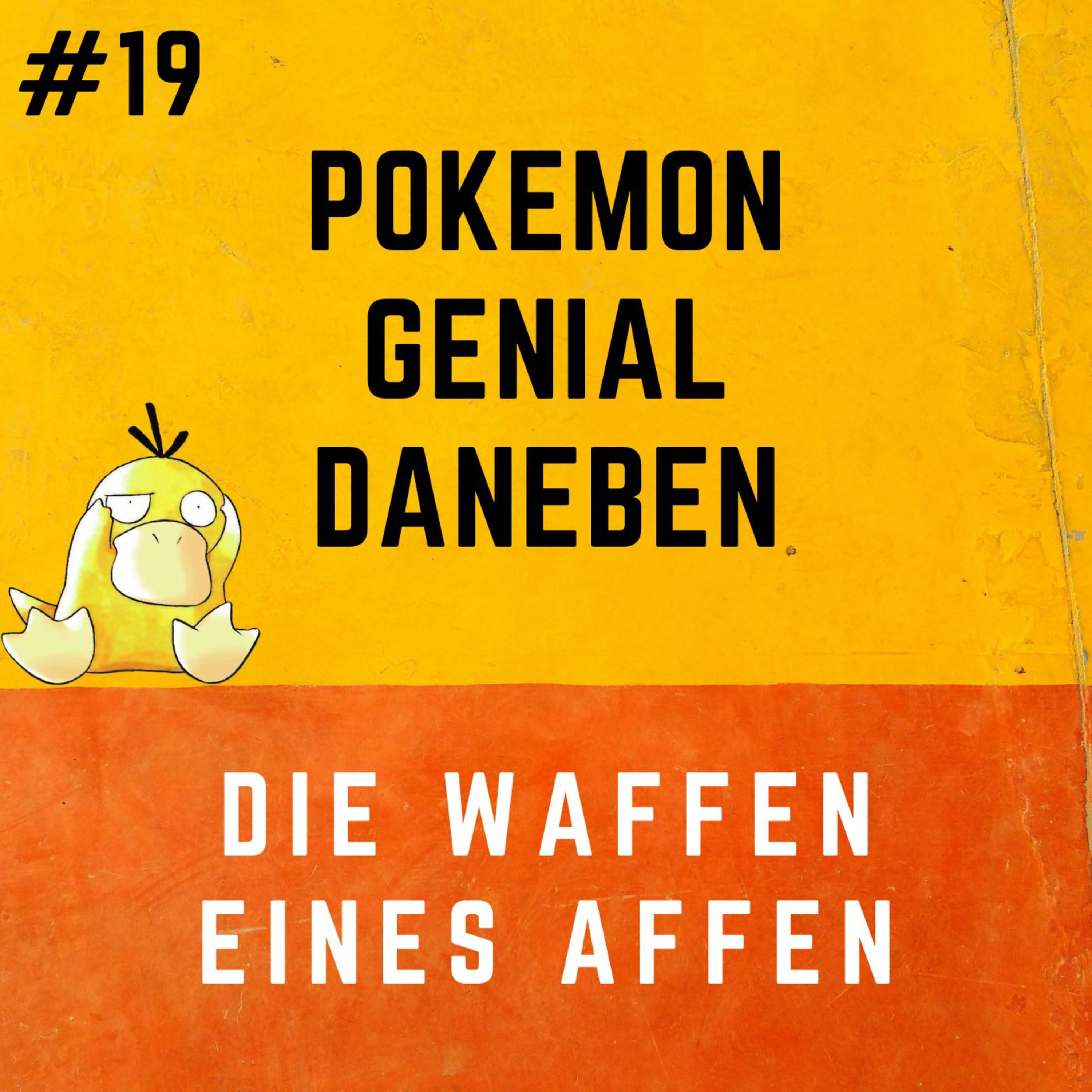 Pokemon Genial Daneben 19 - Die Waffen eines Affen