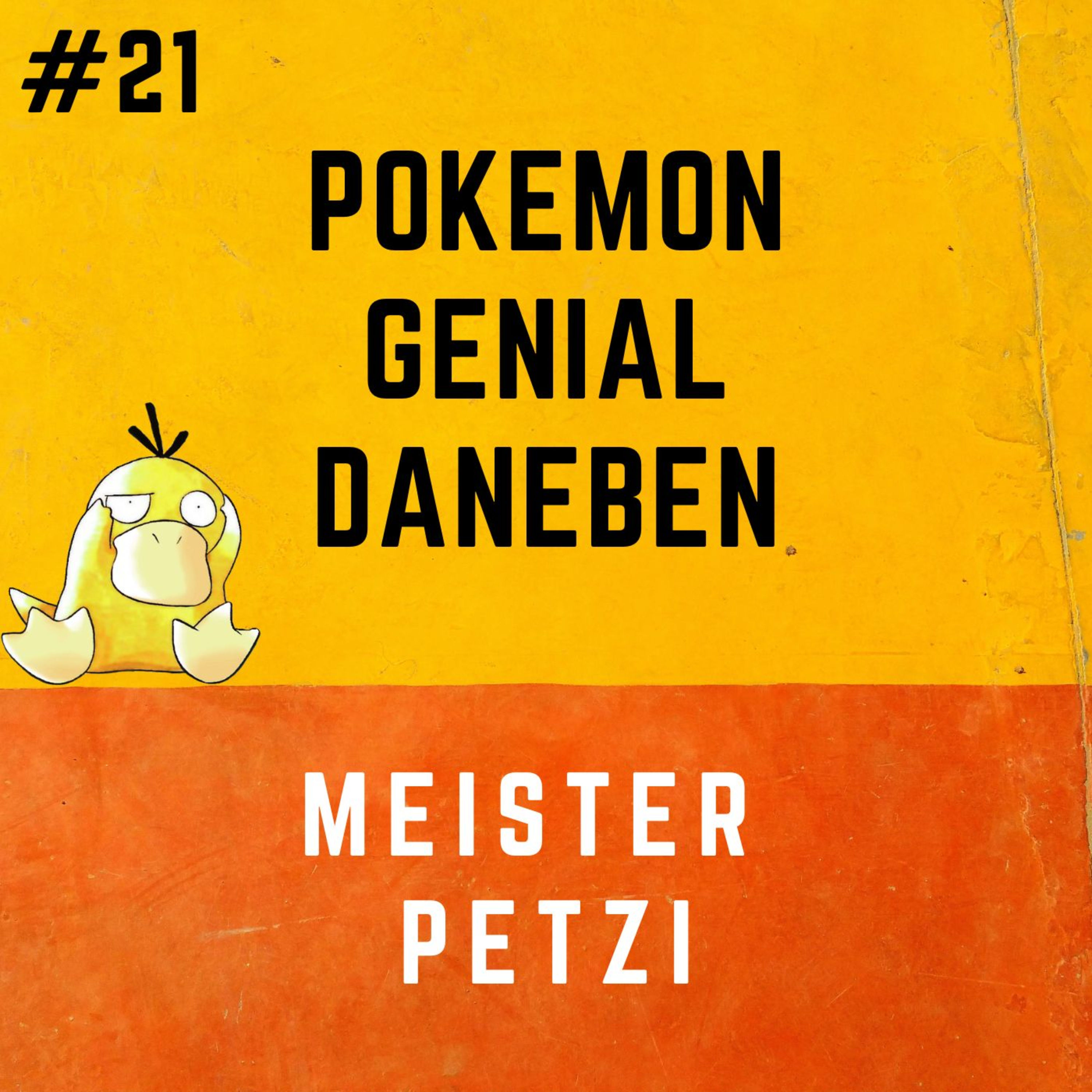 Pokemon Genial Daneben 21 - Meister Petzi