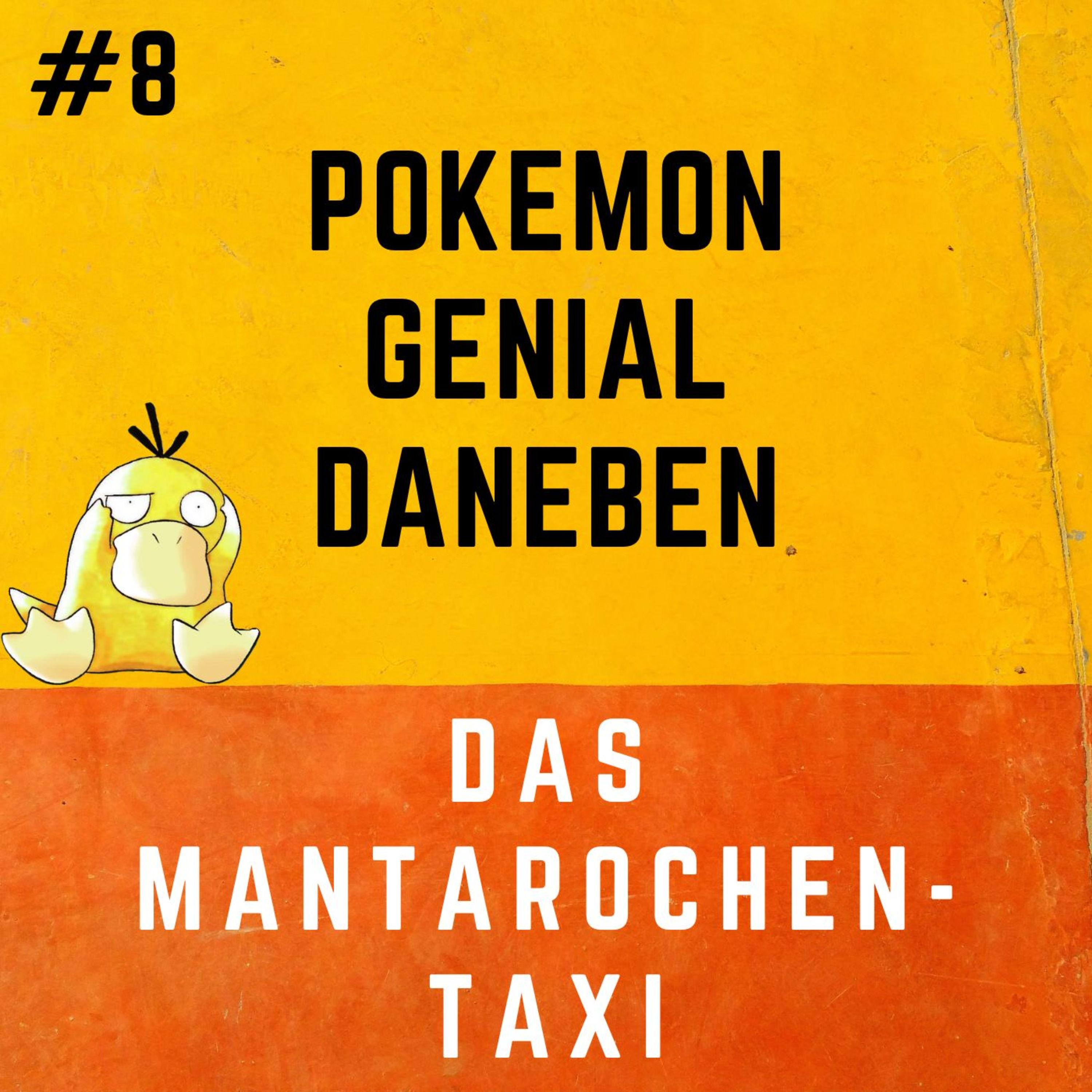 Pokemon Genial Daneben 8 - Das Mantarochen-Taxi
