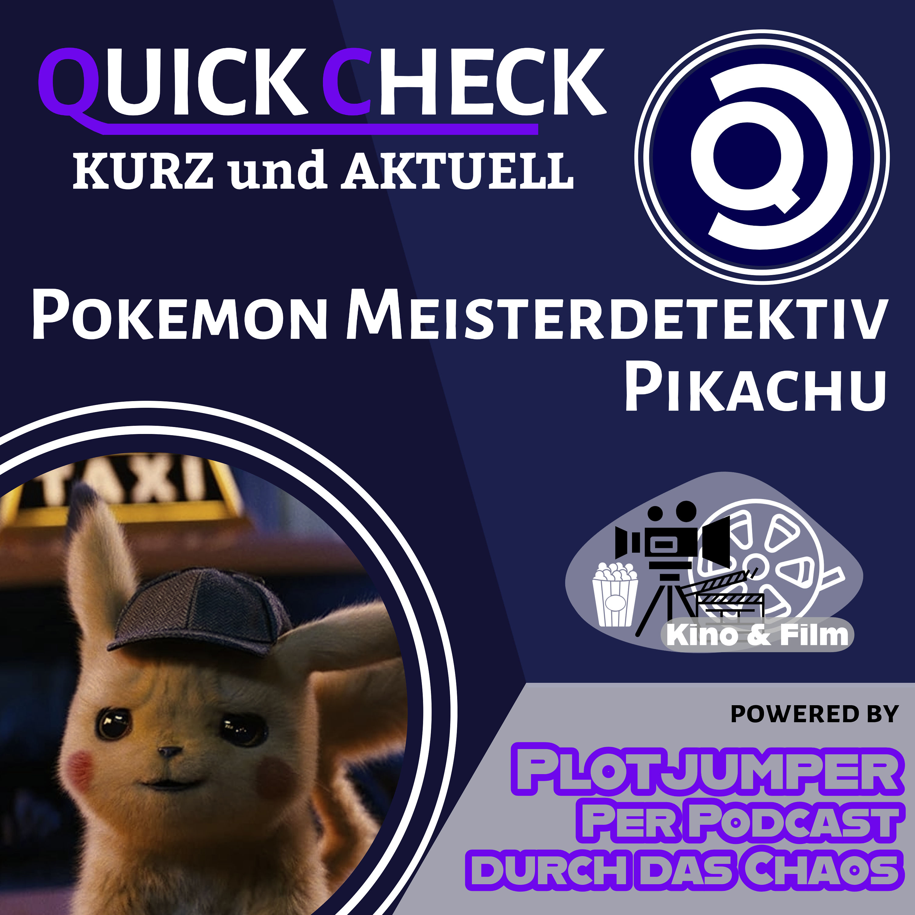 Pokemon Meisterdetektiv Pikachu - Quick Check