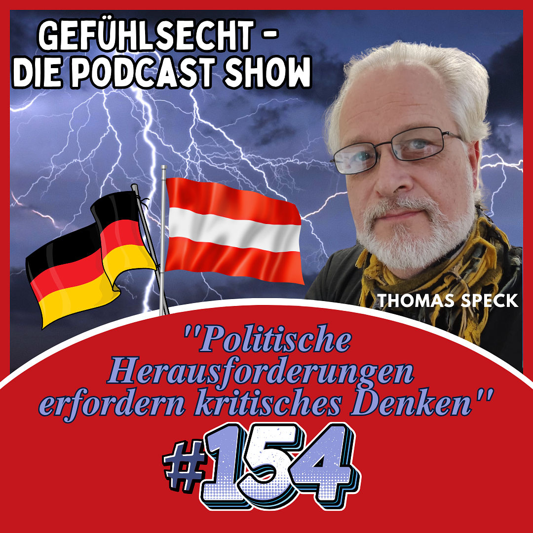 "Politische Herausforderungen erfordern kritisches Denken" - Episode 154
