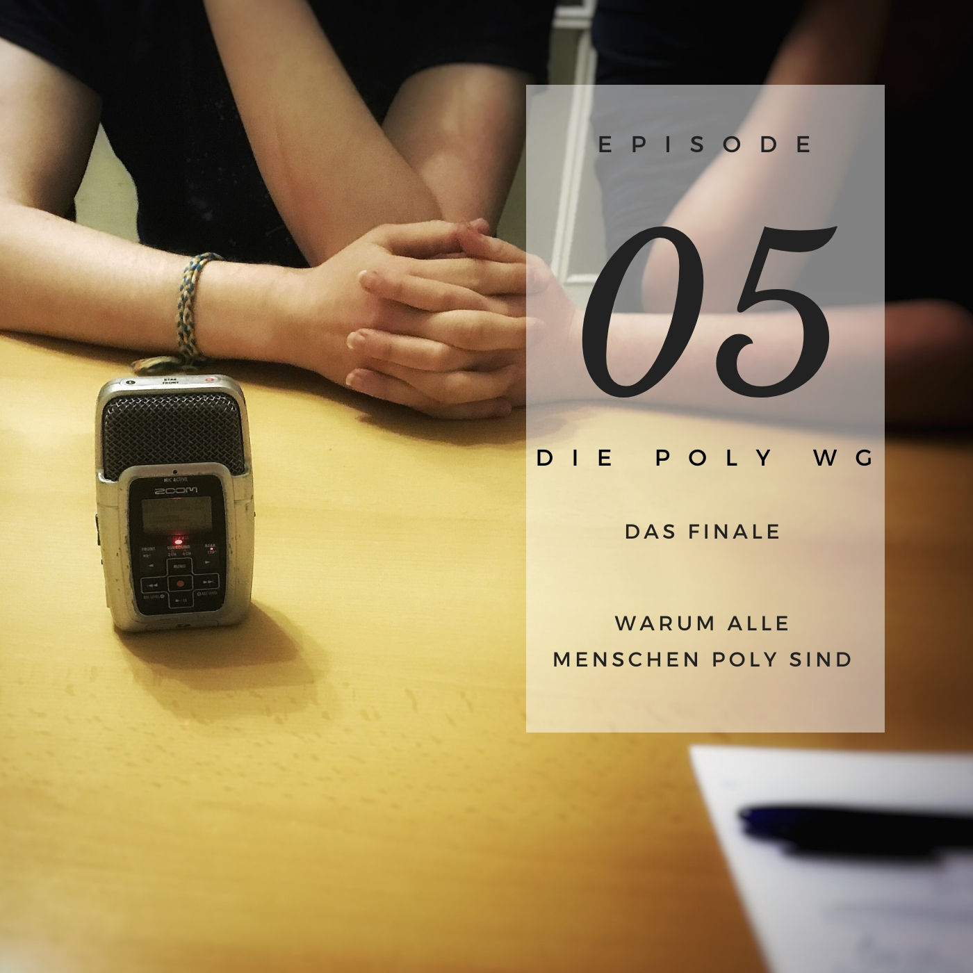 POLY WG 05 I FINALE. Warum alle Menschen Poly sind.
