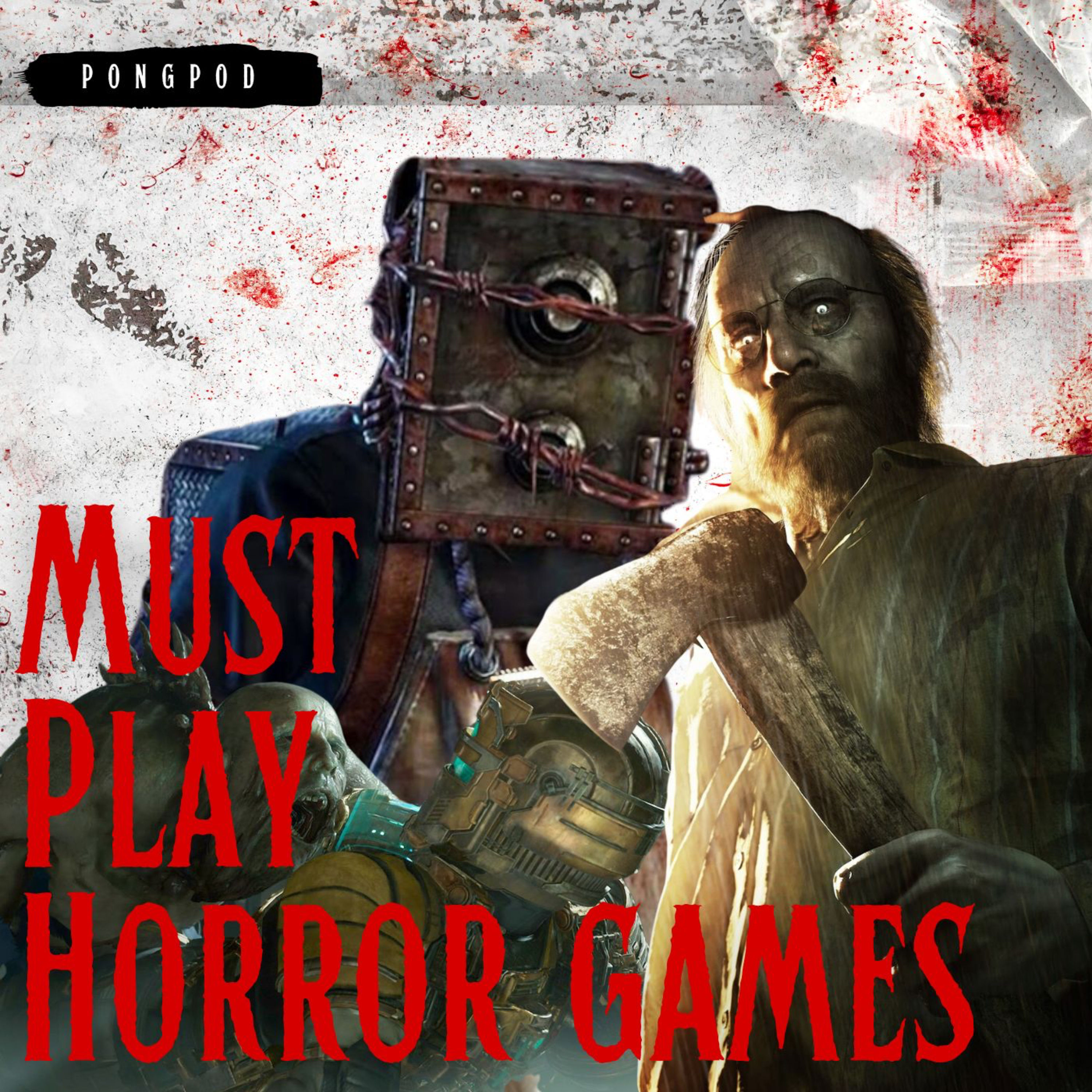 PongPod Gametalk – Must Play Horror Games