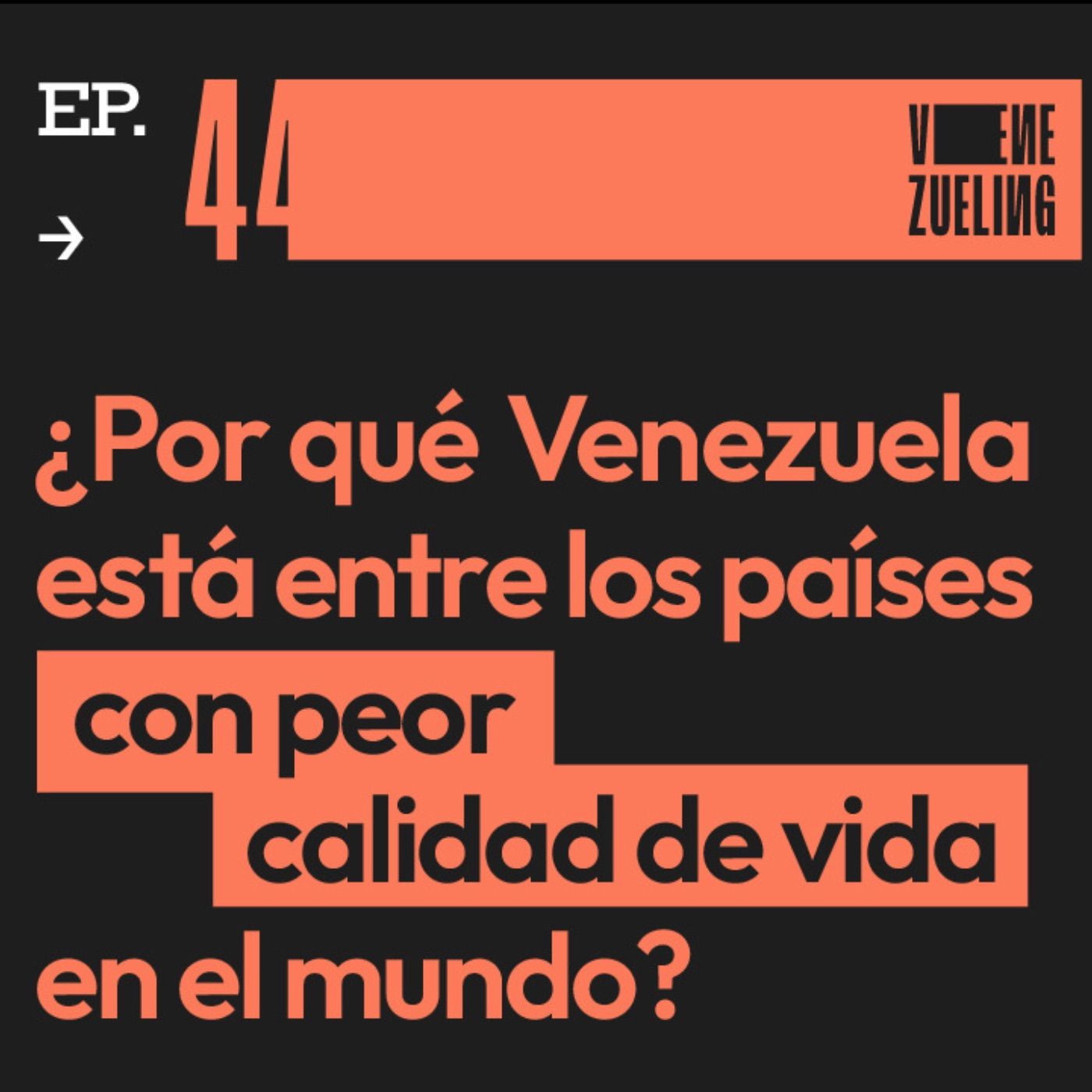 ¿Por qué Venezuela está entre los países con peor calidad de vida en el mundo?