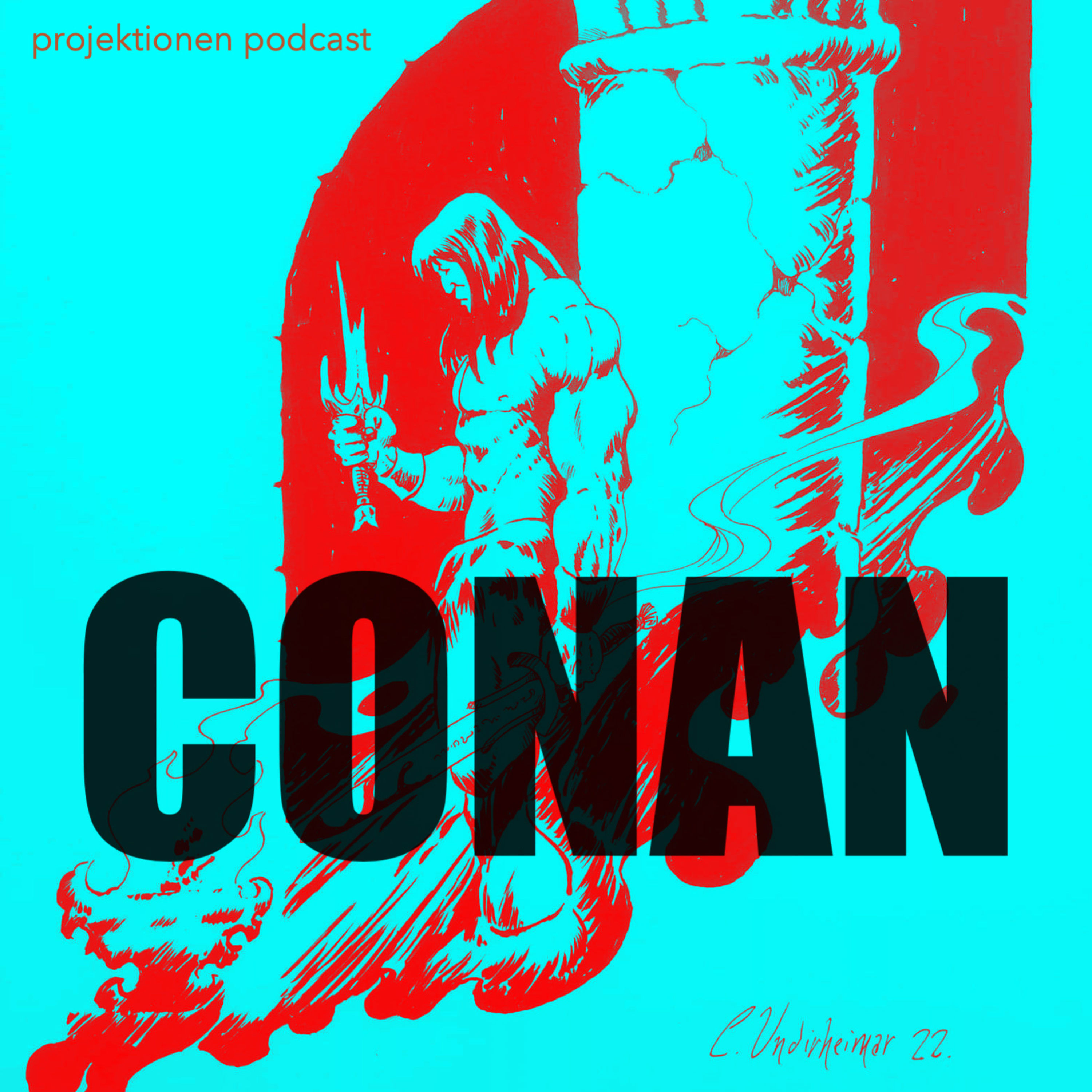 Positionen: Der Mythos Conan