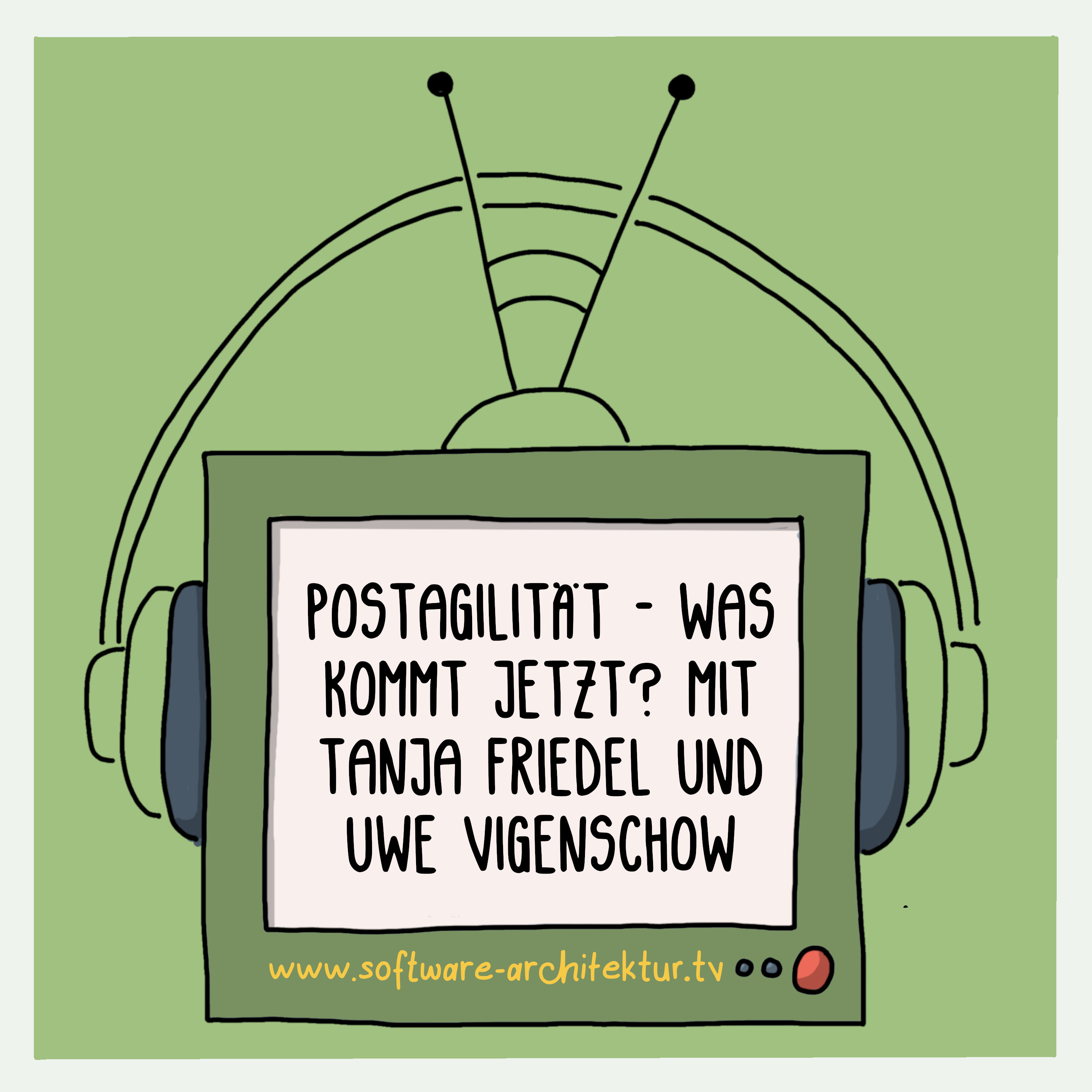 Postagilität - Was kommt jetzt? mit Tanja Friedel und Uwe Vigenschow