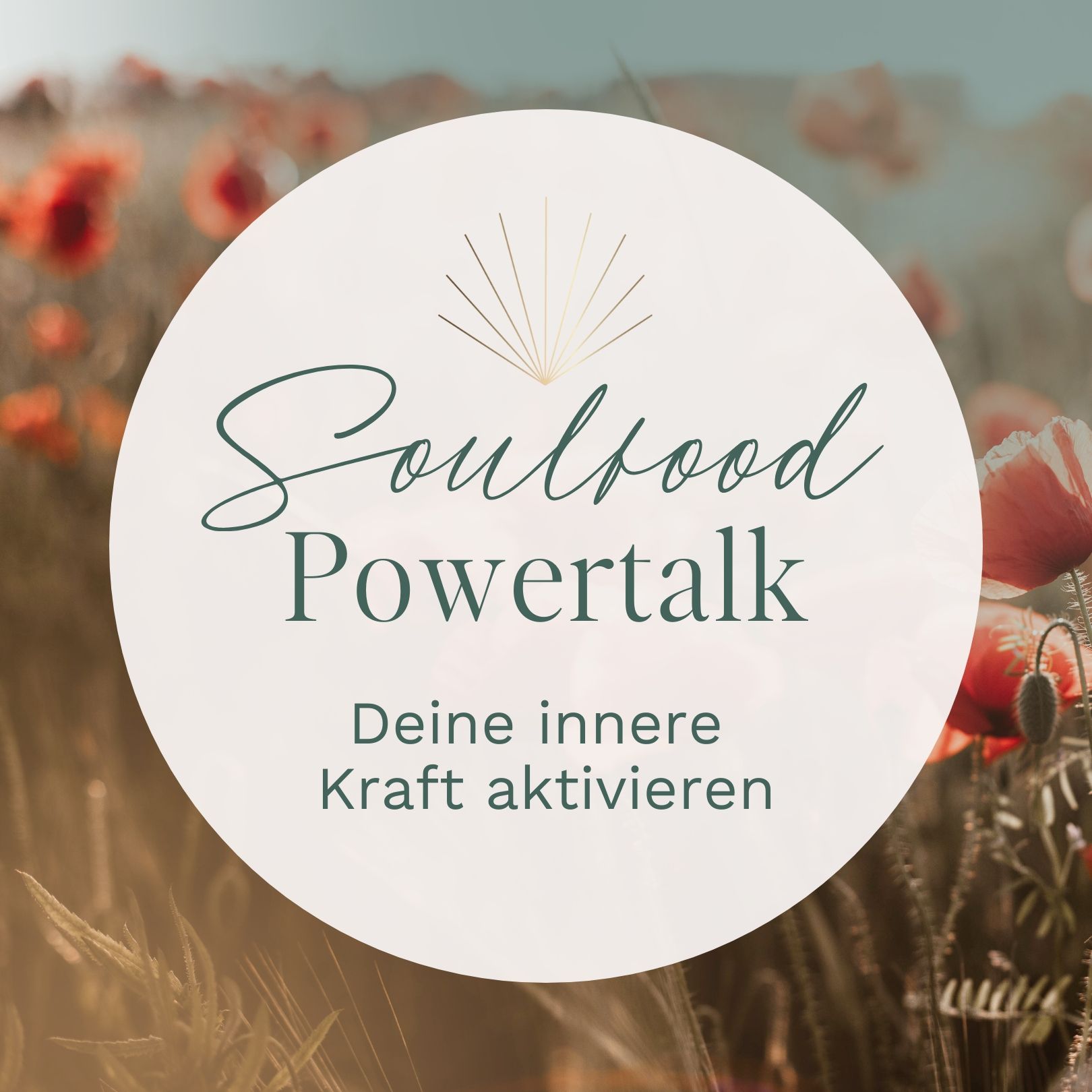 Powertalk // Deine innere Kraft aktivieren