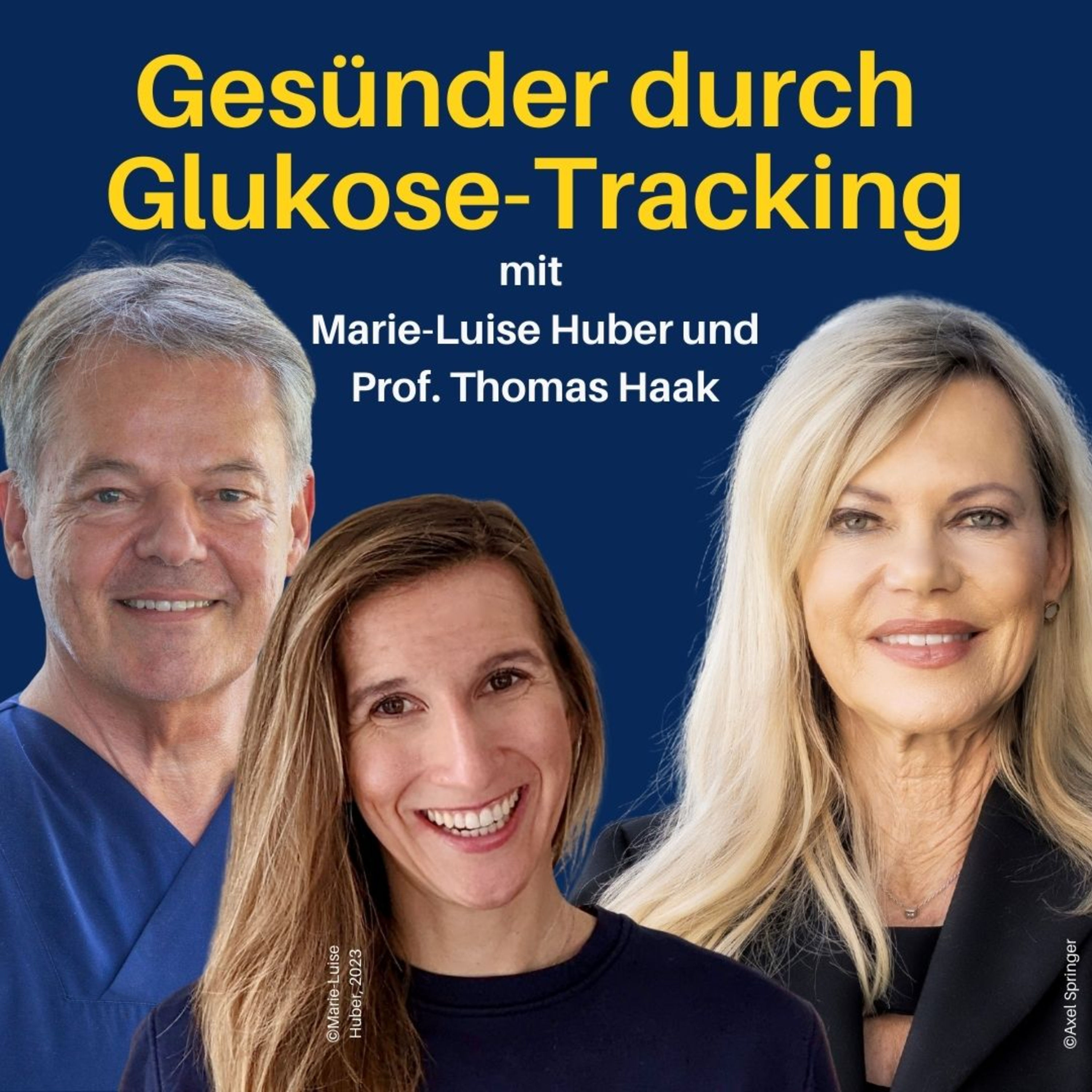 Prävention durch Glukose-Tracking – Expertenwissen mit Marie-Luise Huber und Prof. Thomas Haak