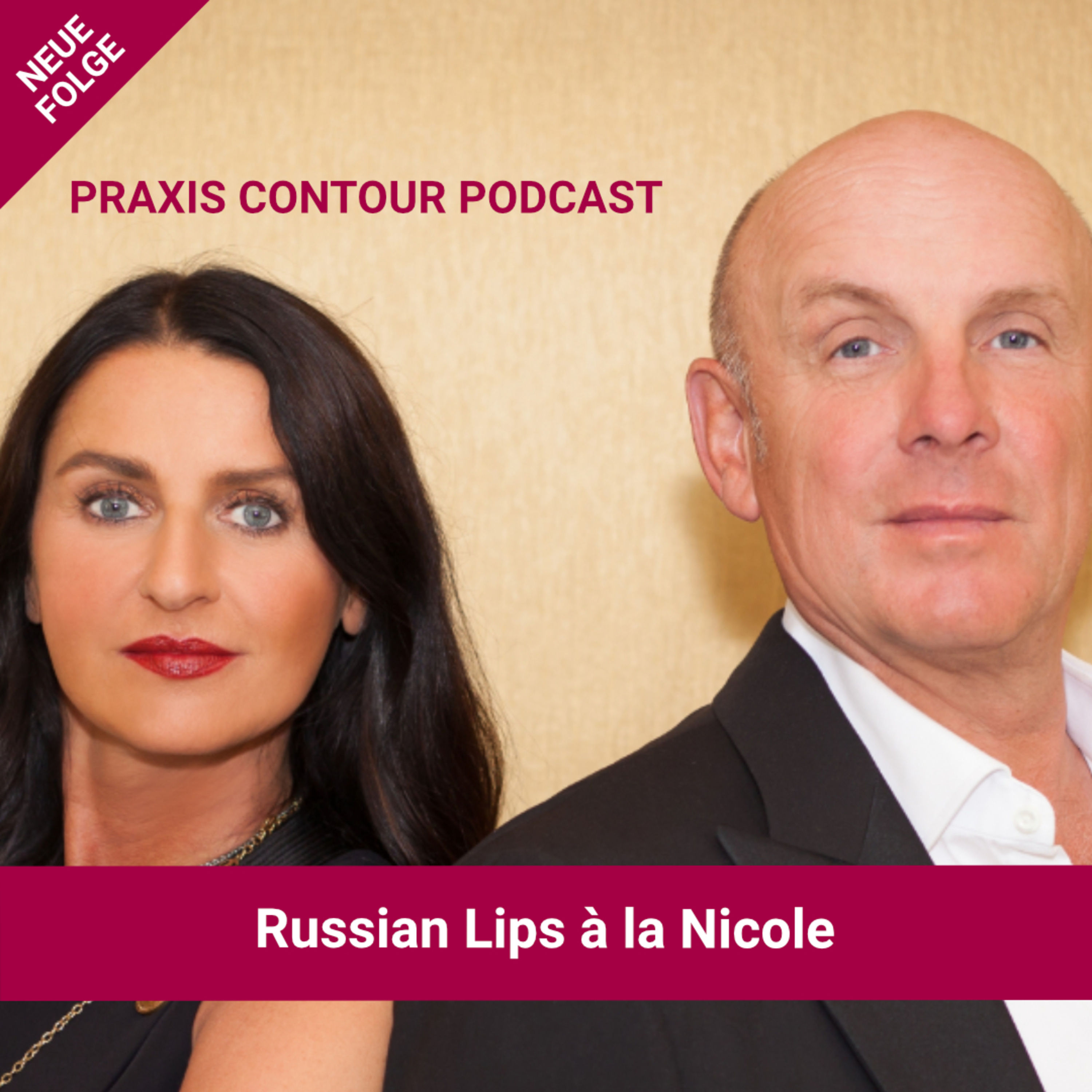 Praxis Contour Podcast: Russian Lips à la Nicole