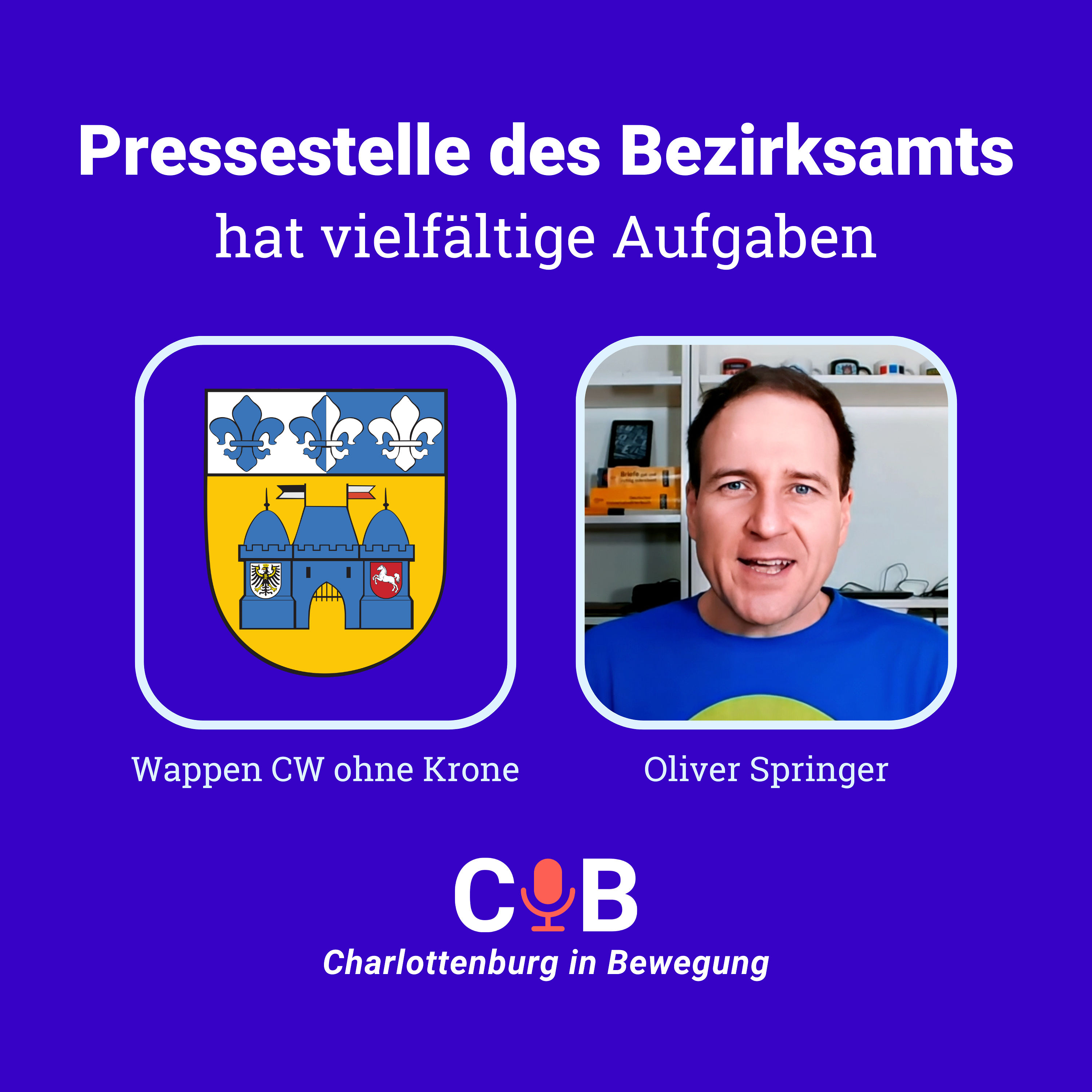 Pressestelle des Bezirksamts Charlottenburg-Wilmersdorf hat vielfältige Aufgaben