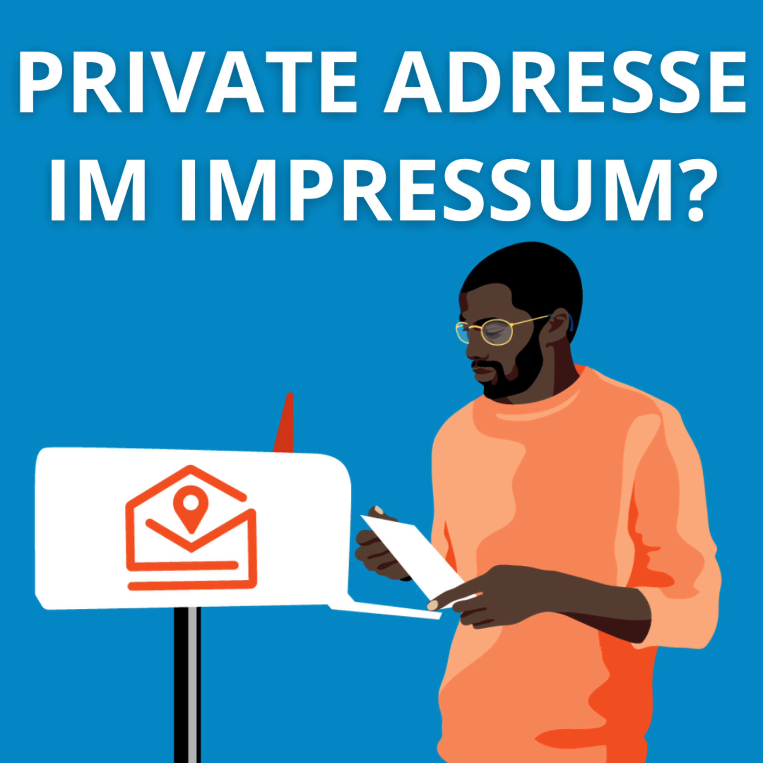 Private Adresse ins Impressum und auf Rechnungen? Welche Geschäftsanschrift du verwenden kannst