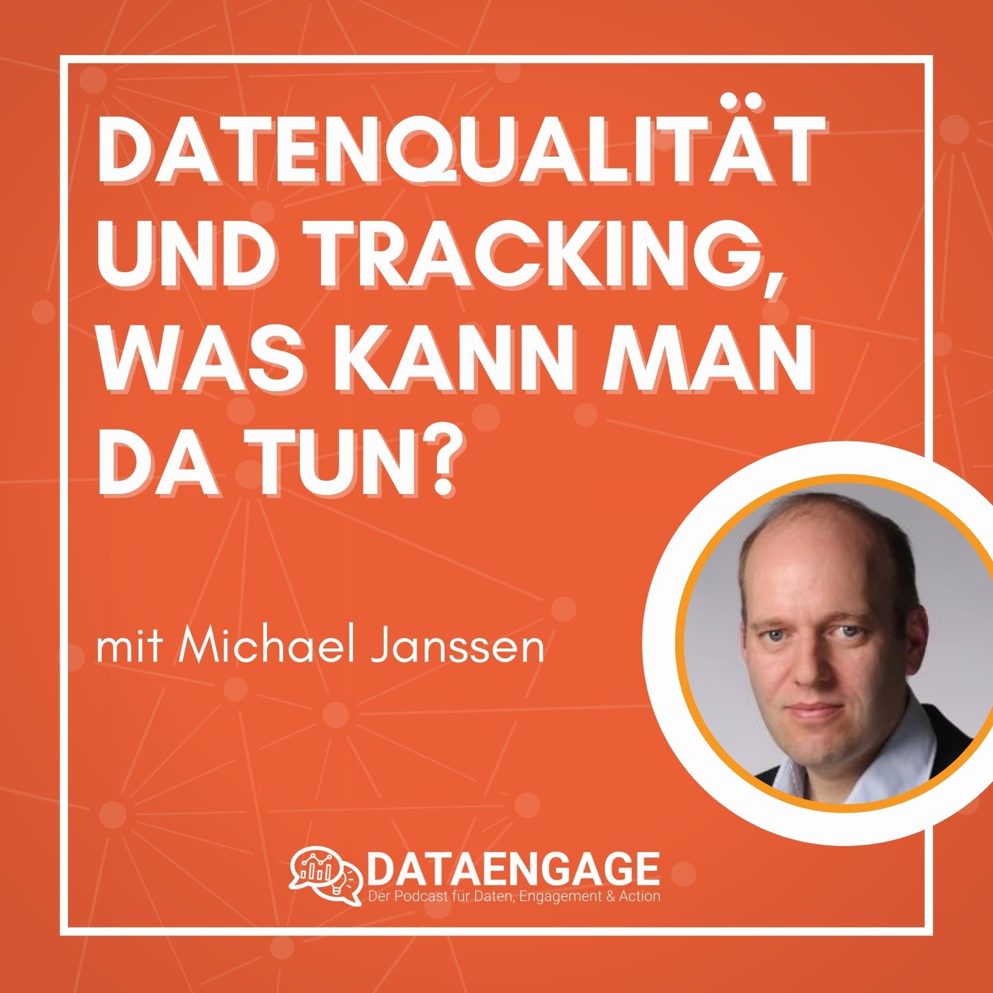 Problem: Datenqualität und Tracking, Was kann man da tun? - Mit Michael Janssen von SISU Digital