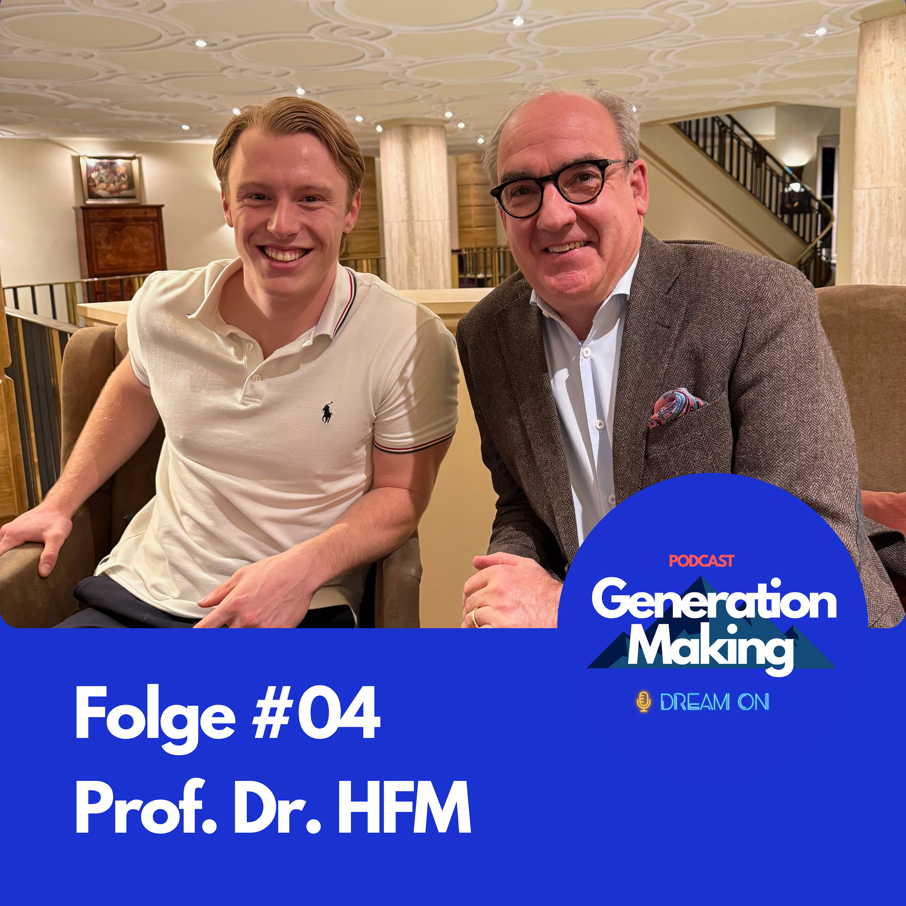 Prof. Dr. Hanns-Ferdinand Müller: Ex CEO, Coach & Musiker - Mentoring, lebenslanges Lernen und seine vier Erfolgsfaktoren