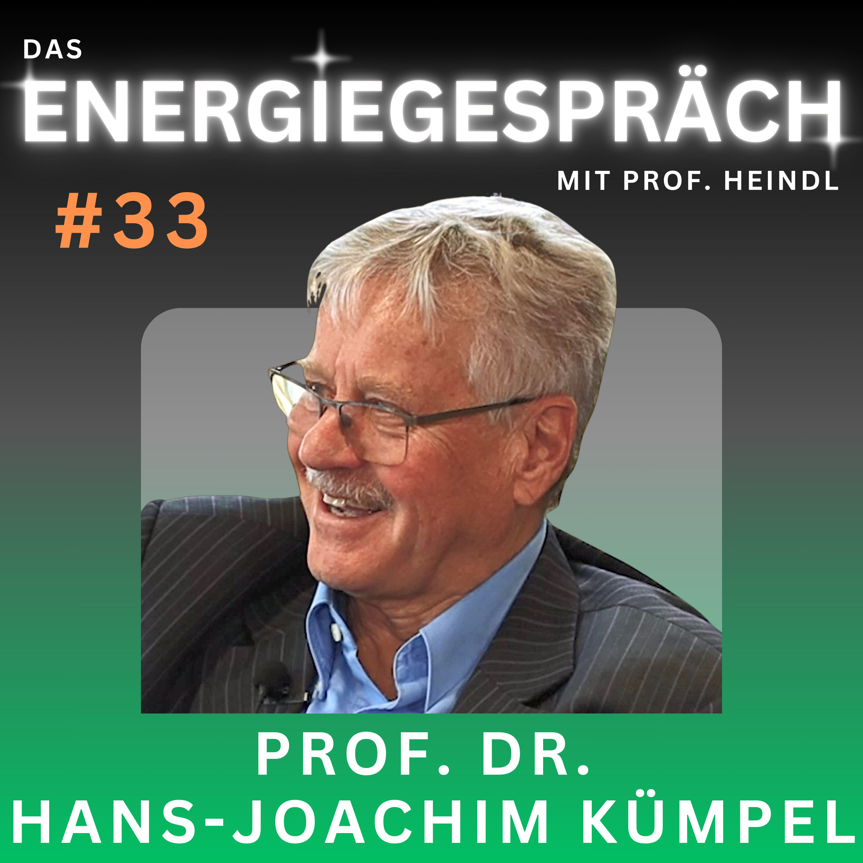 Prof. Dr. Hans-Joachim Kümpel: Erdgas, Fracking, Lagerstätten | Eduard Heindl Energiegespräch #033