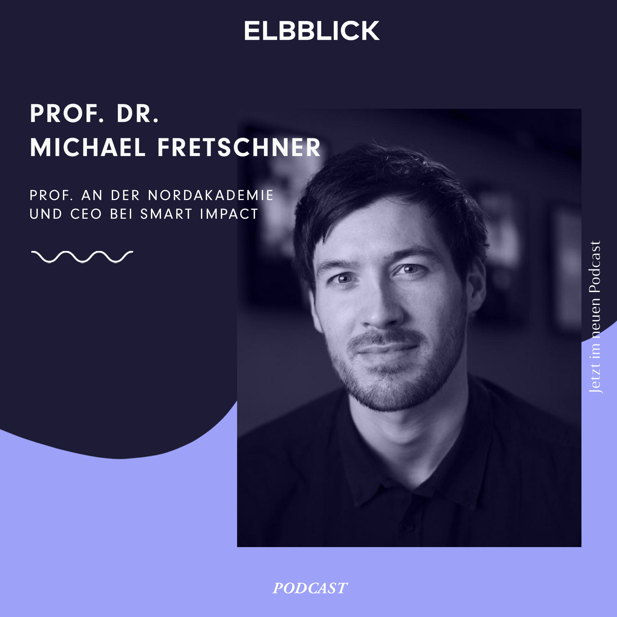 Prof. Dr. Michael Fretschner - CEO von smart impact