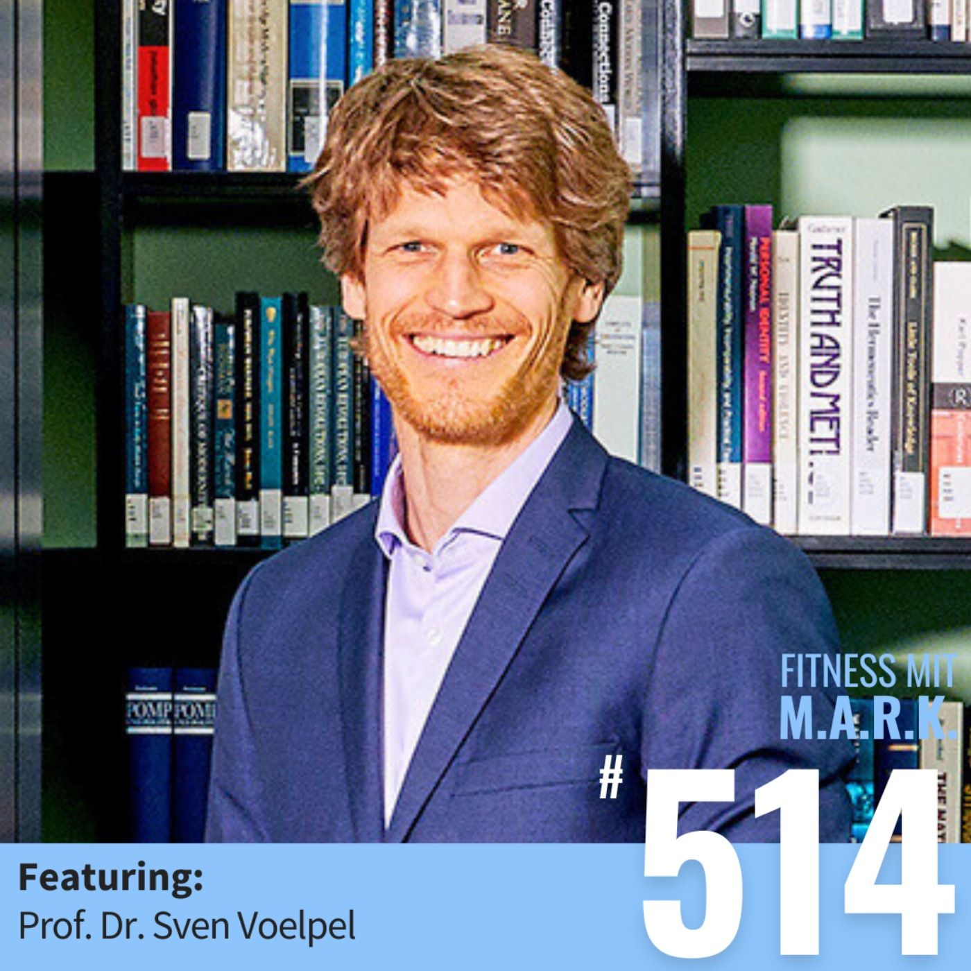 Prof. Dr. Sven Voelpel – Simple Übungen für mehr Präsenz, Selbstvertrauen und Fitness im Alltag (#514)