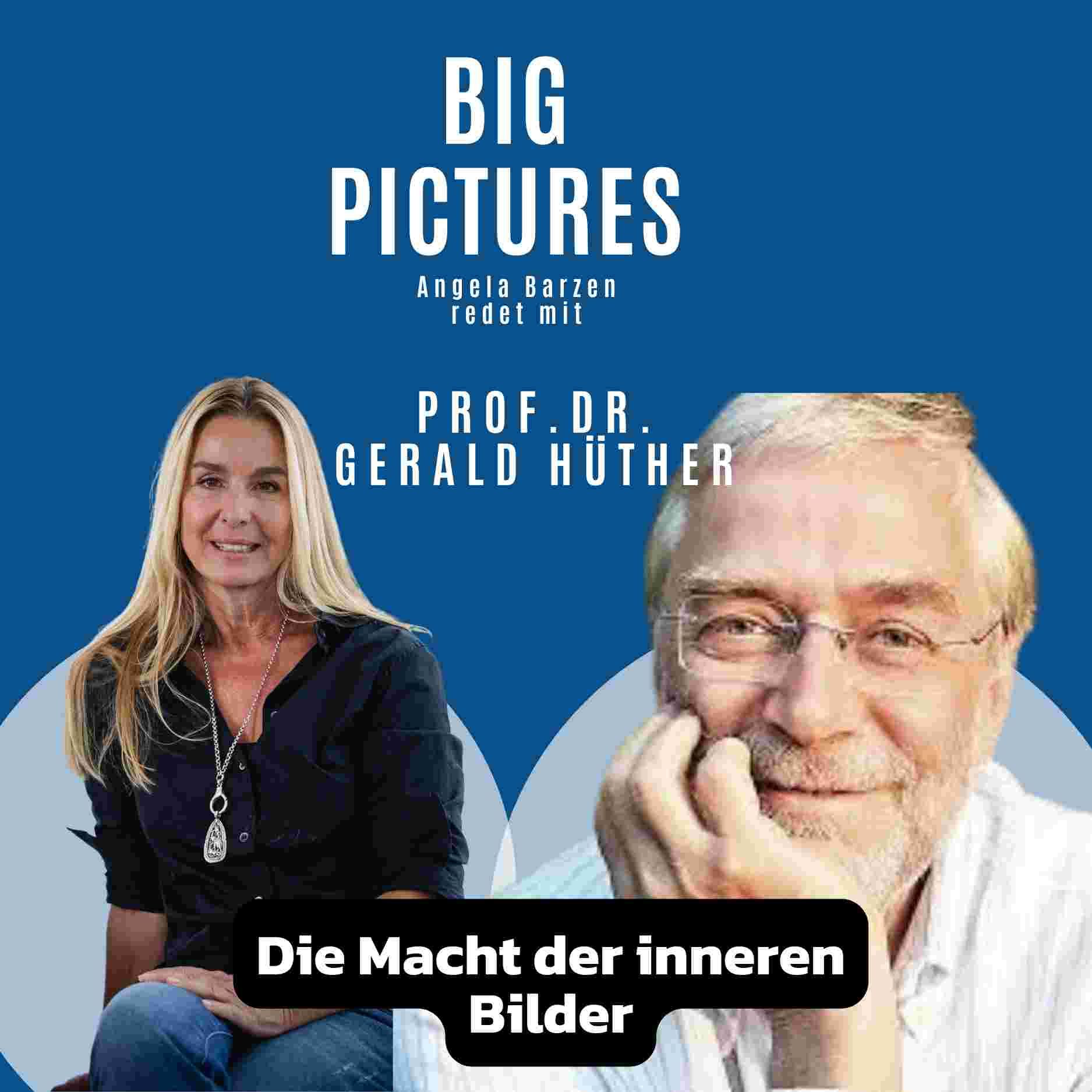 Prof.Dr. Gerald Hüther: Die Macht der inneren Bilder