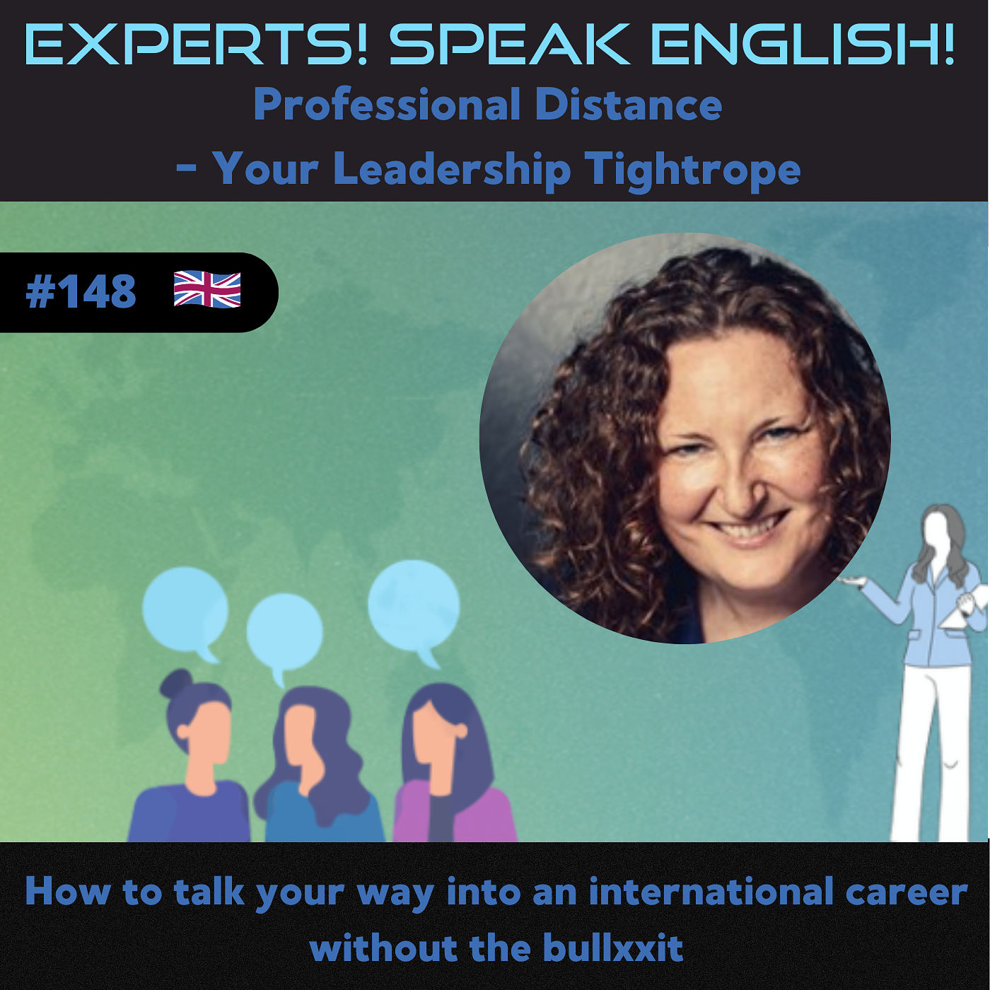 Professional Distance - The Leadership Tightrope that Women Master #148