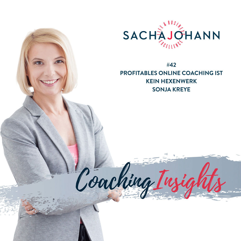 Profitables online Coaching ist kein Hexenwerk - Sonja Kreye