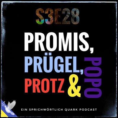 Promis, Prügel, Protz & Popo