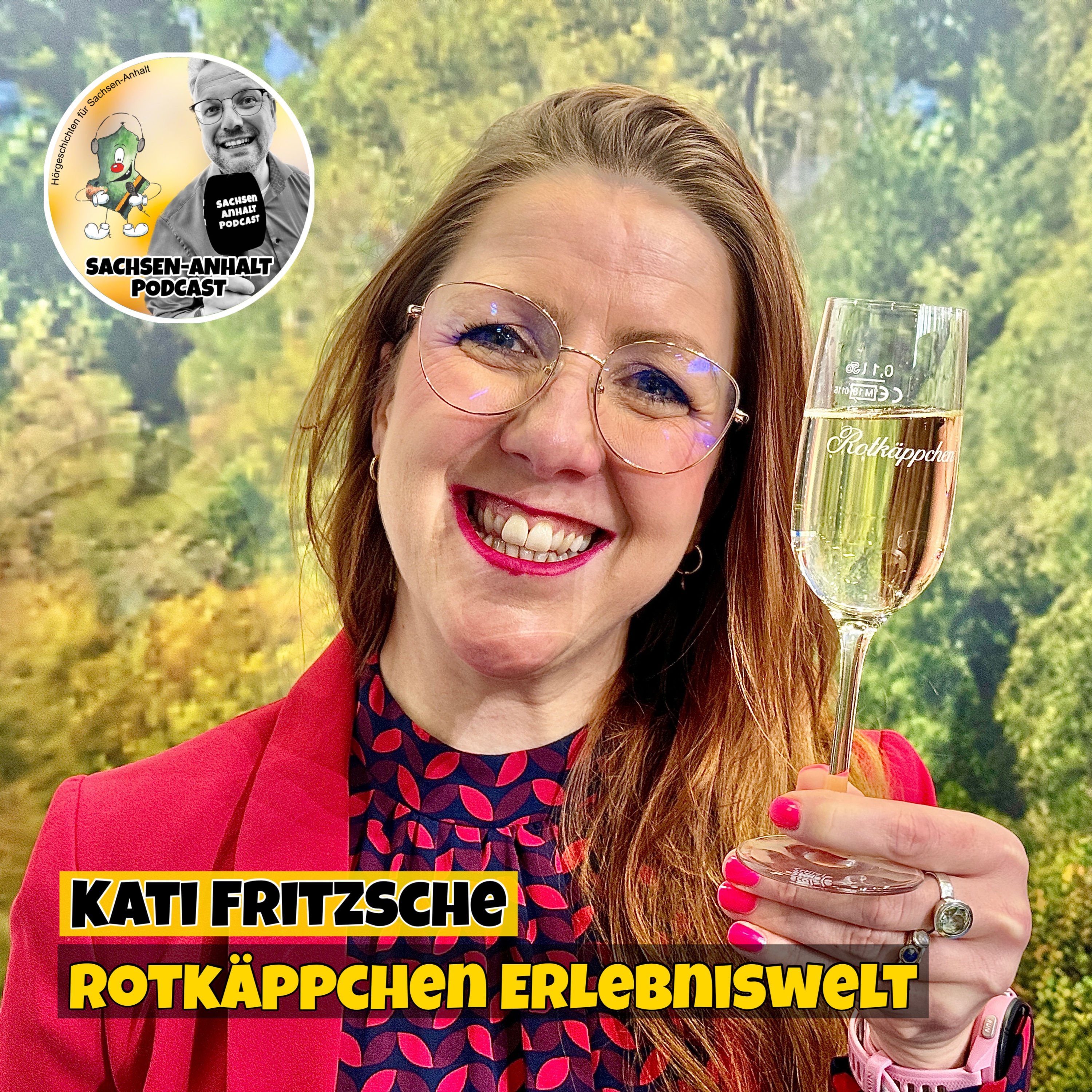 Prost mit Rotkäppchen und Kati Fritzsche