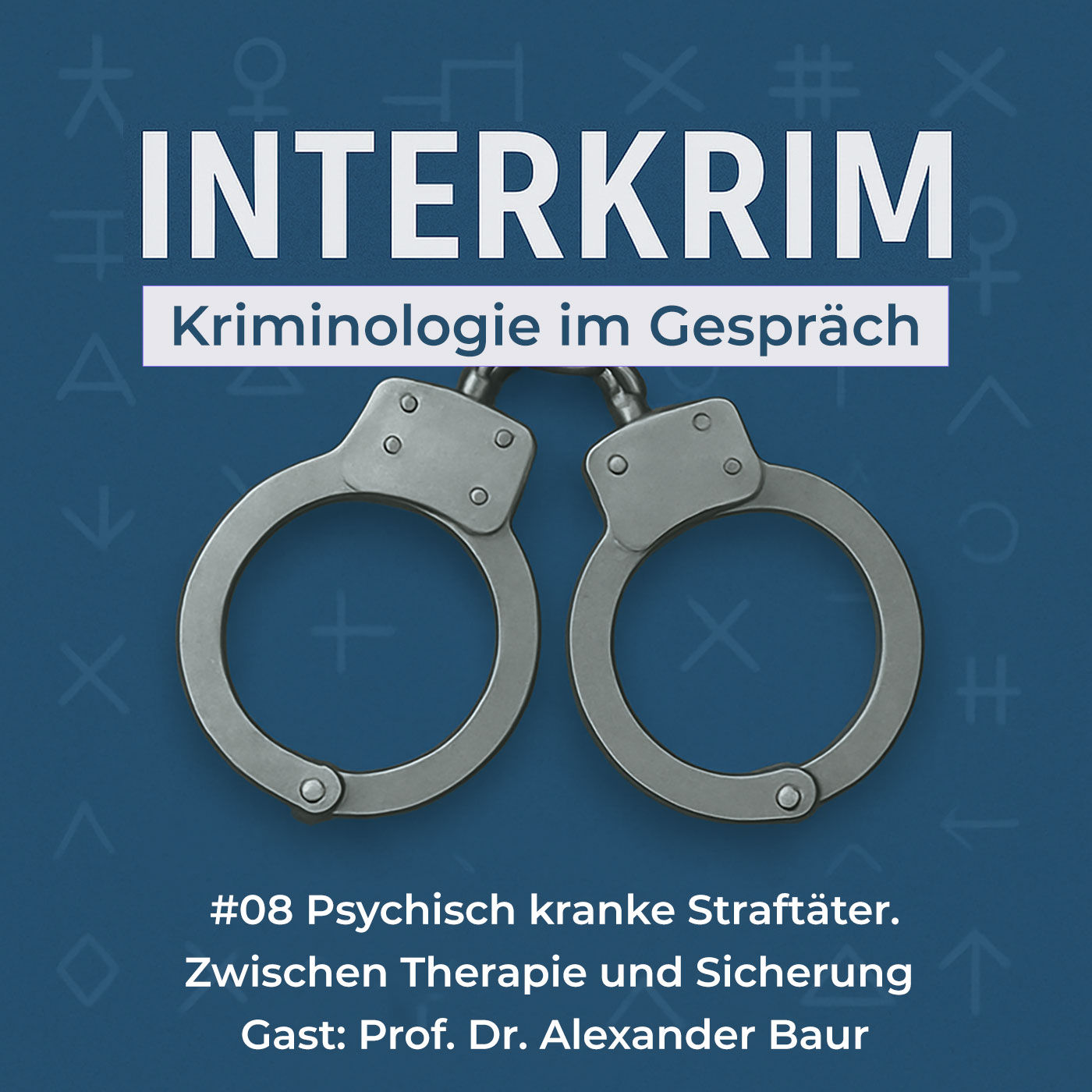 Psychisch kranke Straftäter. Zwischen Therapie und Sicherung