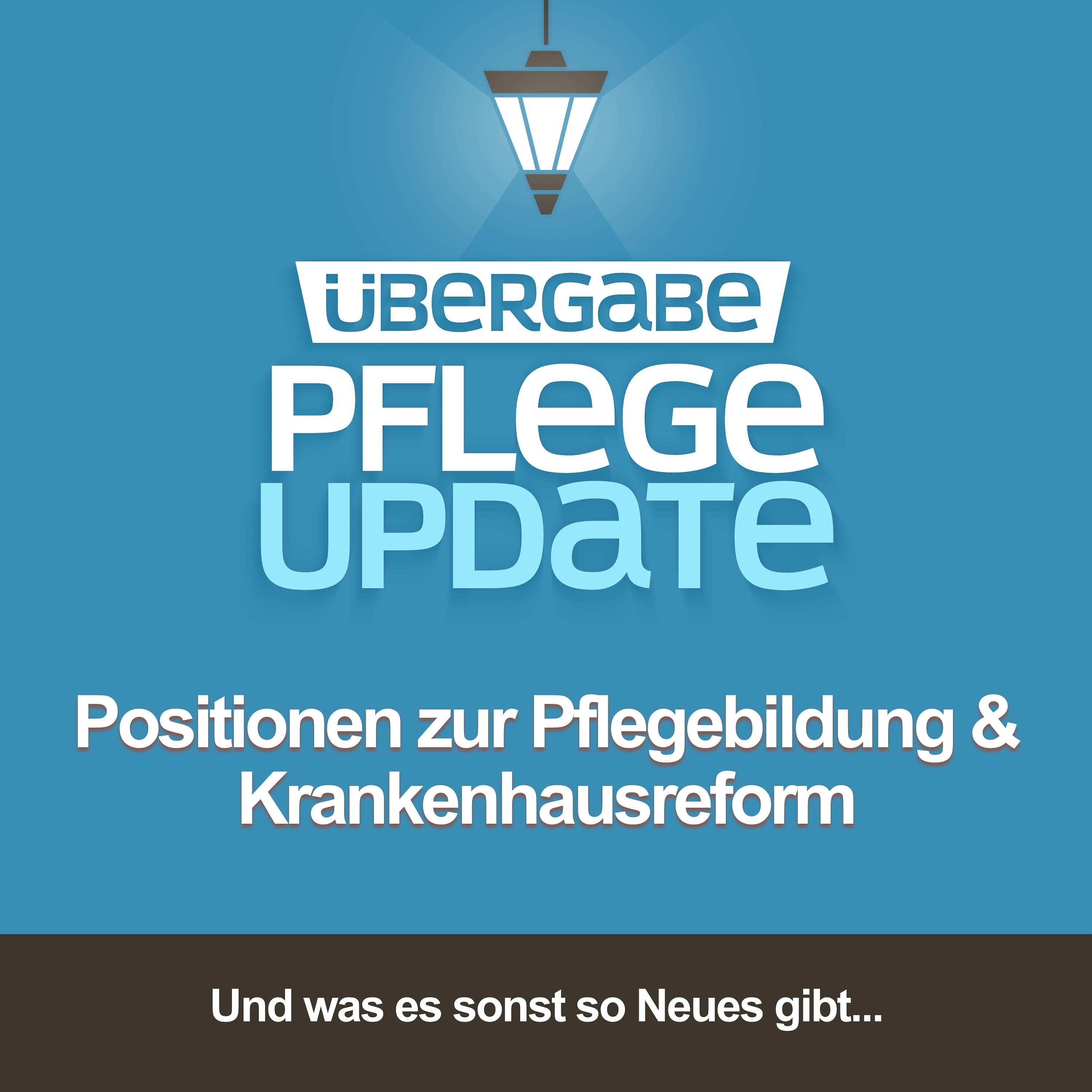 PU105 - Positionen zur Pflegebildung / Krankenhausreform