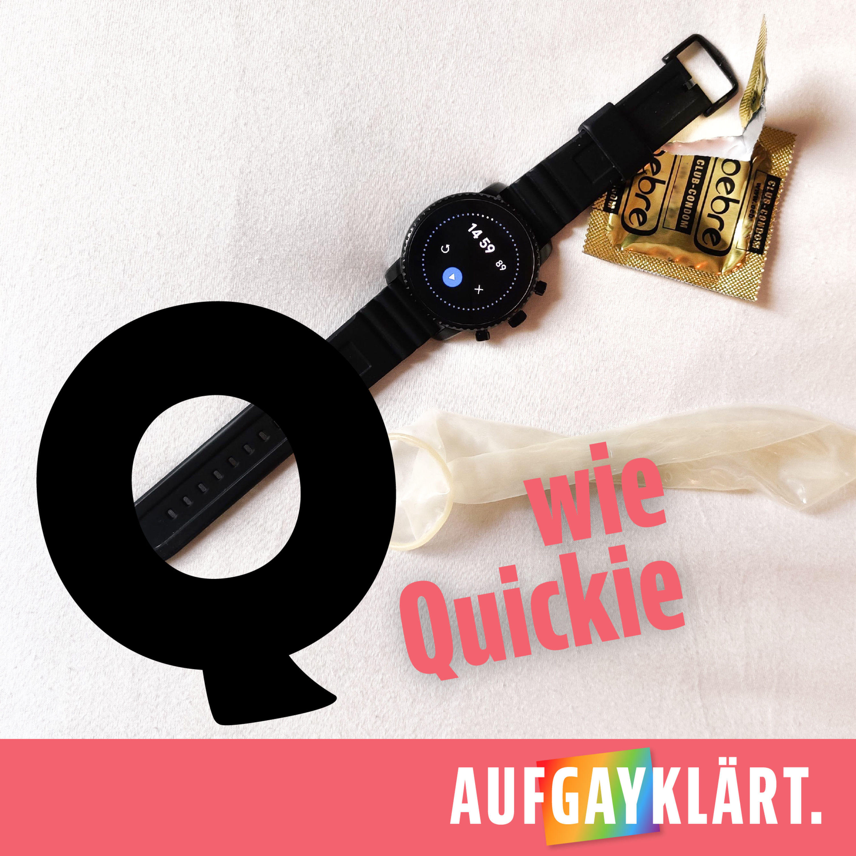 Q wie Quickie