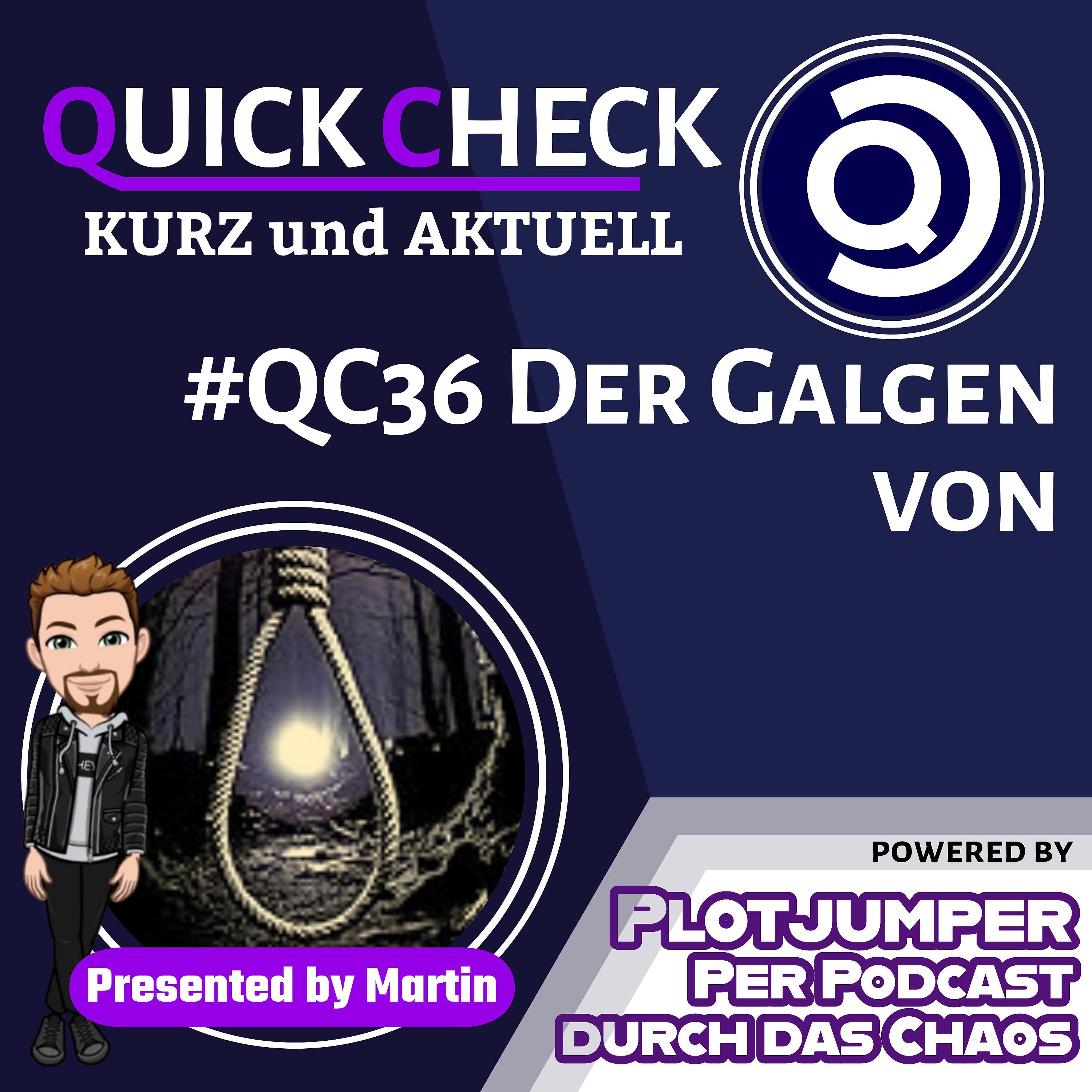 #QC36 Der Galgen von Ghostly Tales and Creepy Stories - Folge 8