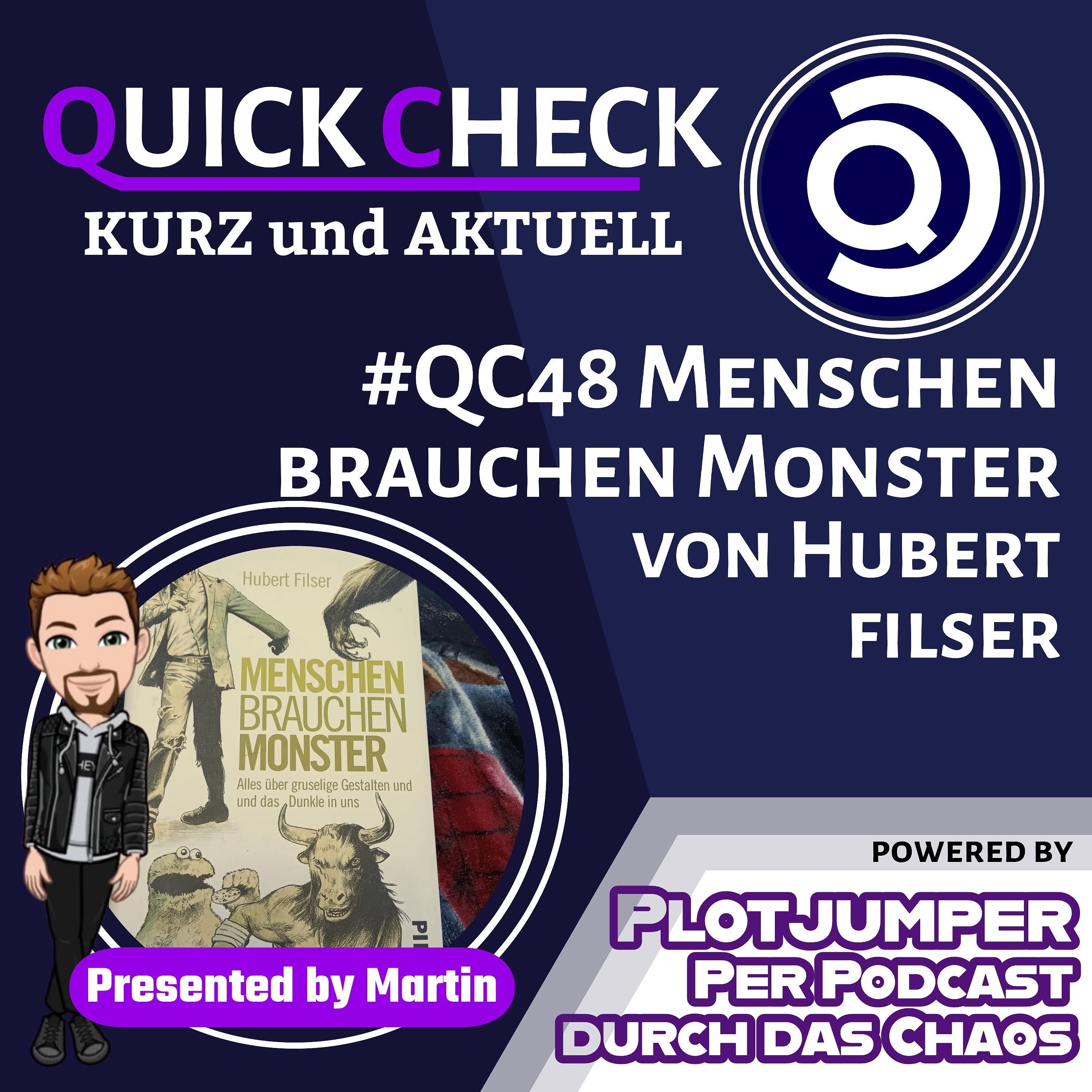 #QC48 Menschen brauchen Monster