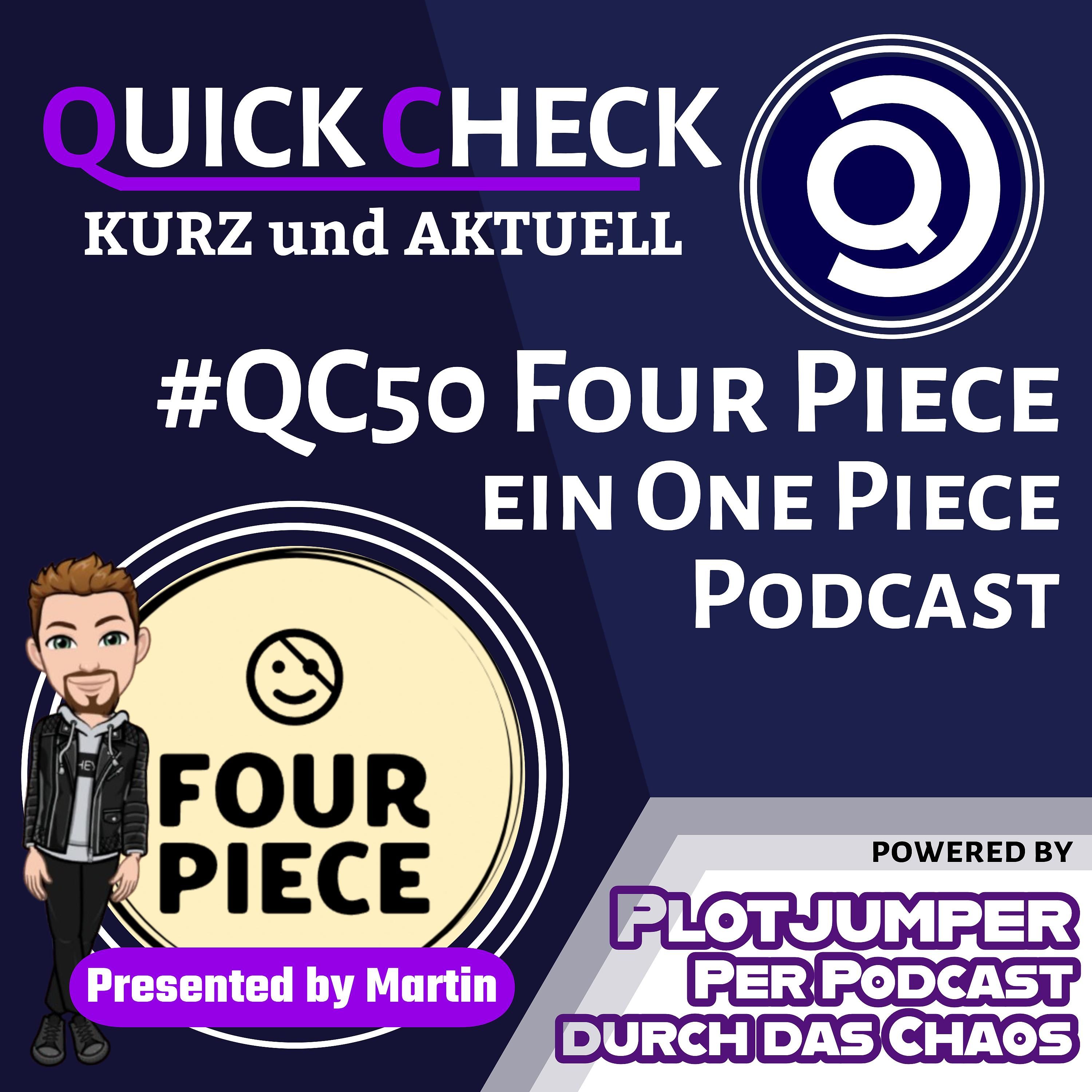 #QC50 Four Piece - Ein One Piece Podcast
