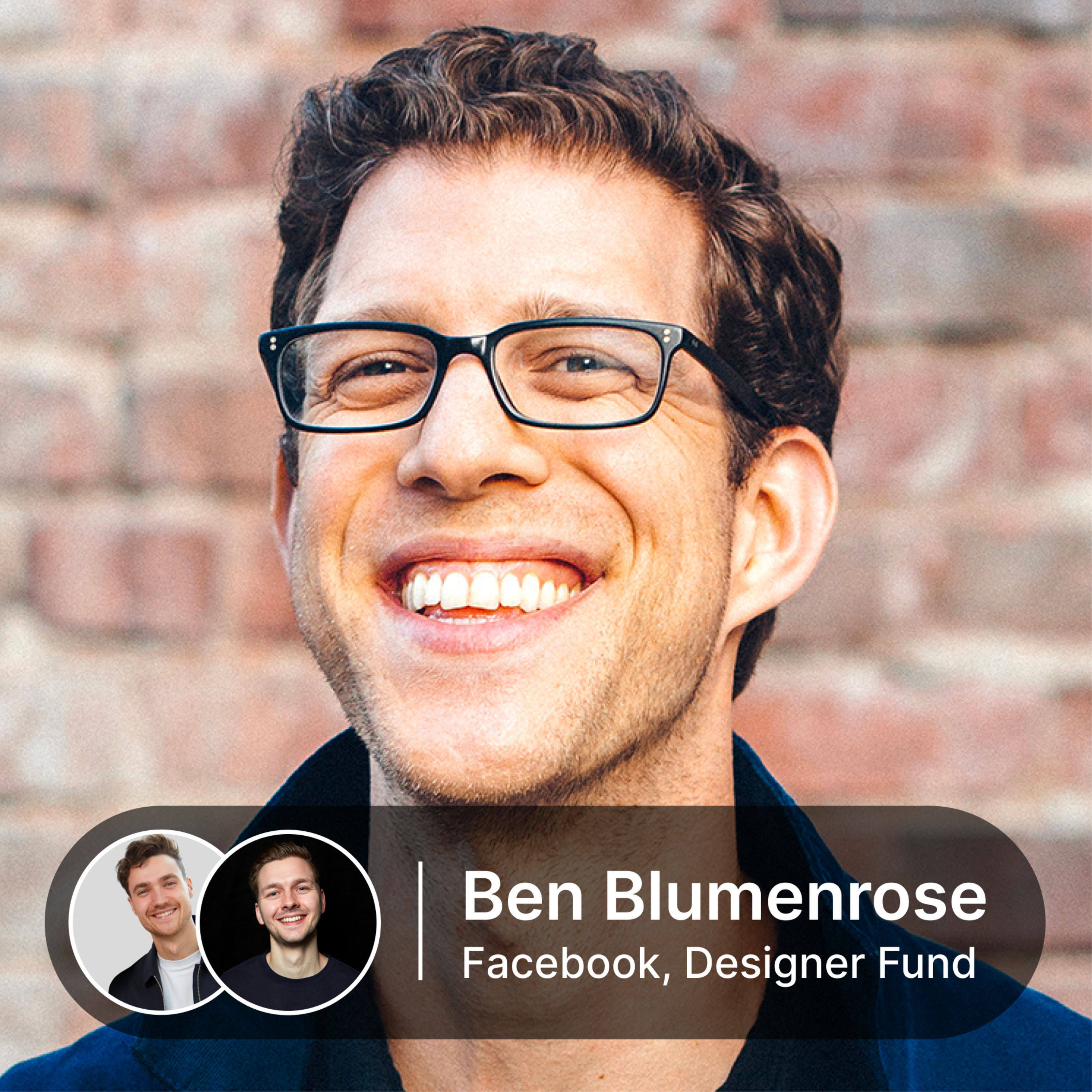 QC#53: Ben Blumenrose, Co-Director & Managing Partner at Designer Fund