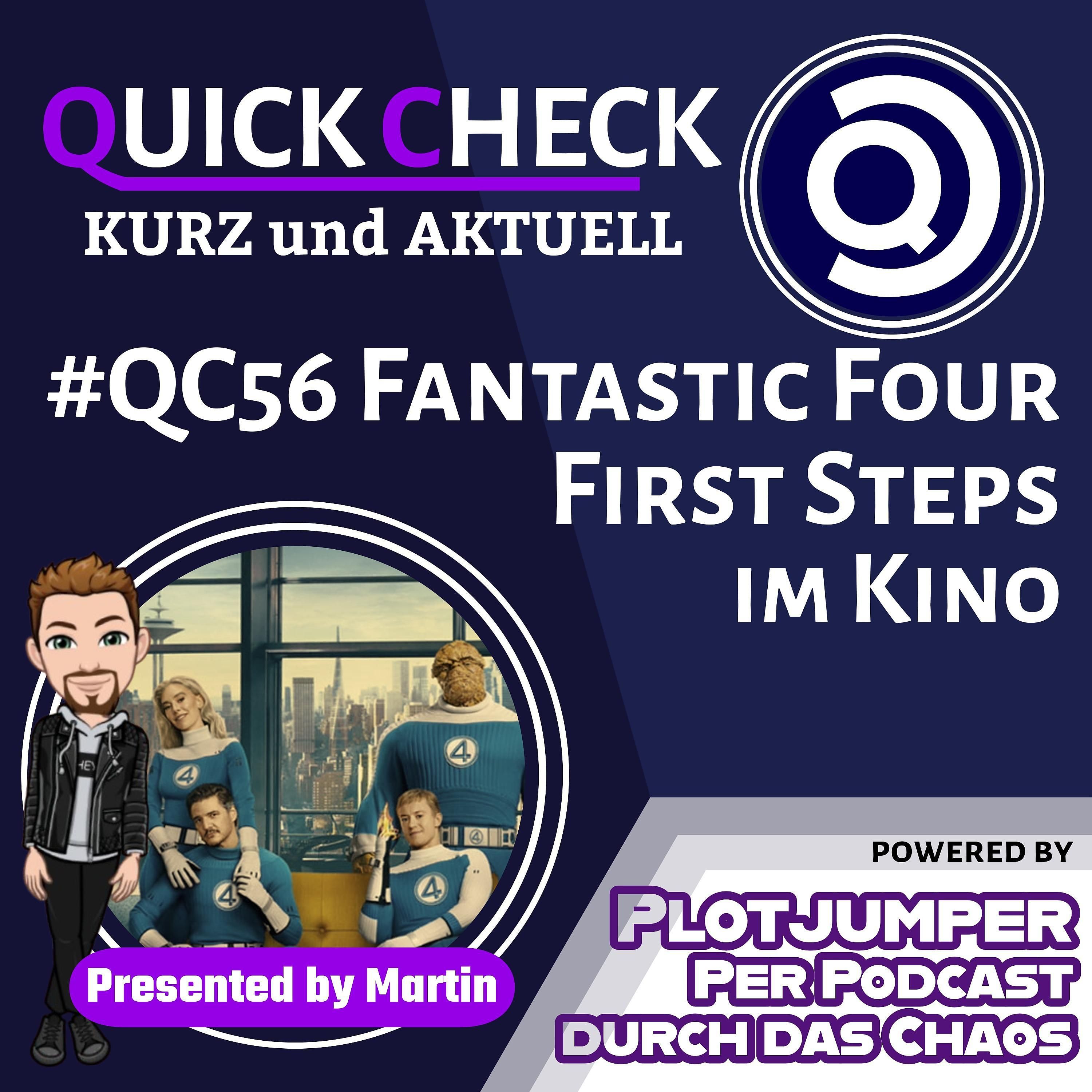 #QC56 Fantastic Four - First Steps - Quick Check