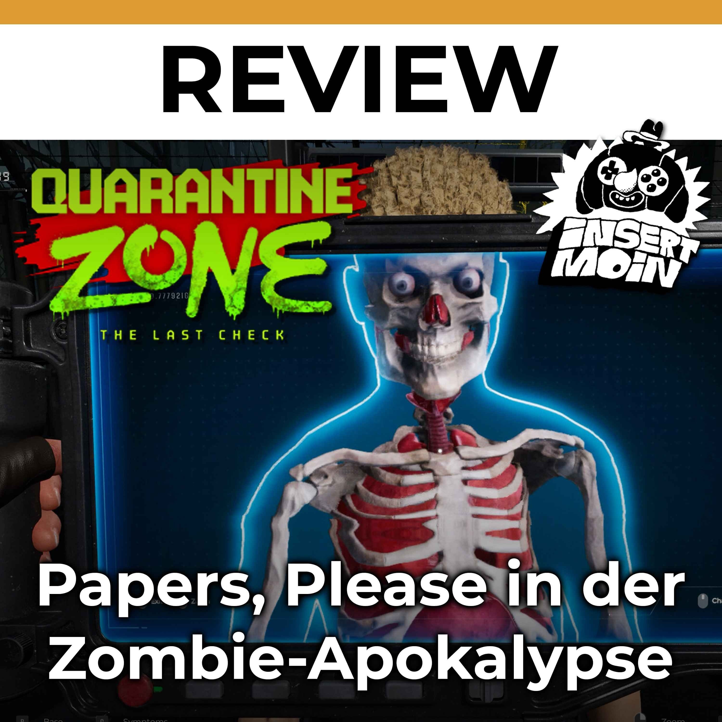 Quarantine Zone: The Last Check im Test - Entscheidung über Leben und Tod