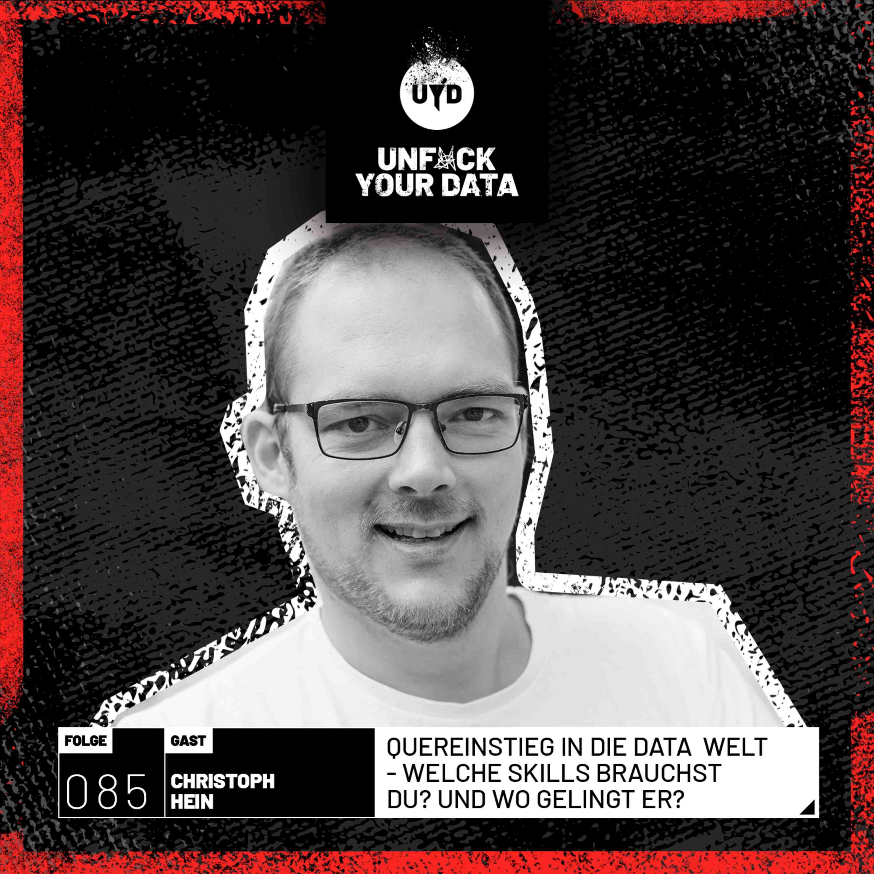 Quereinstieg in die Data Welt – Welche Skills brauchst du? Und wo gelingt er? | Christoph Hein