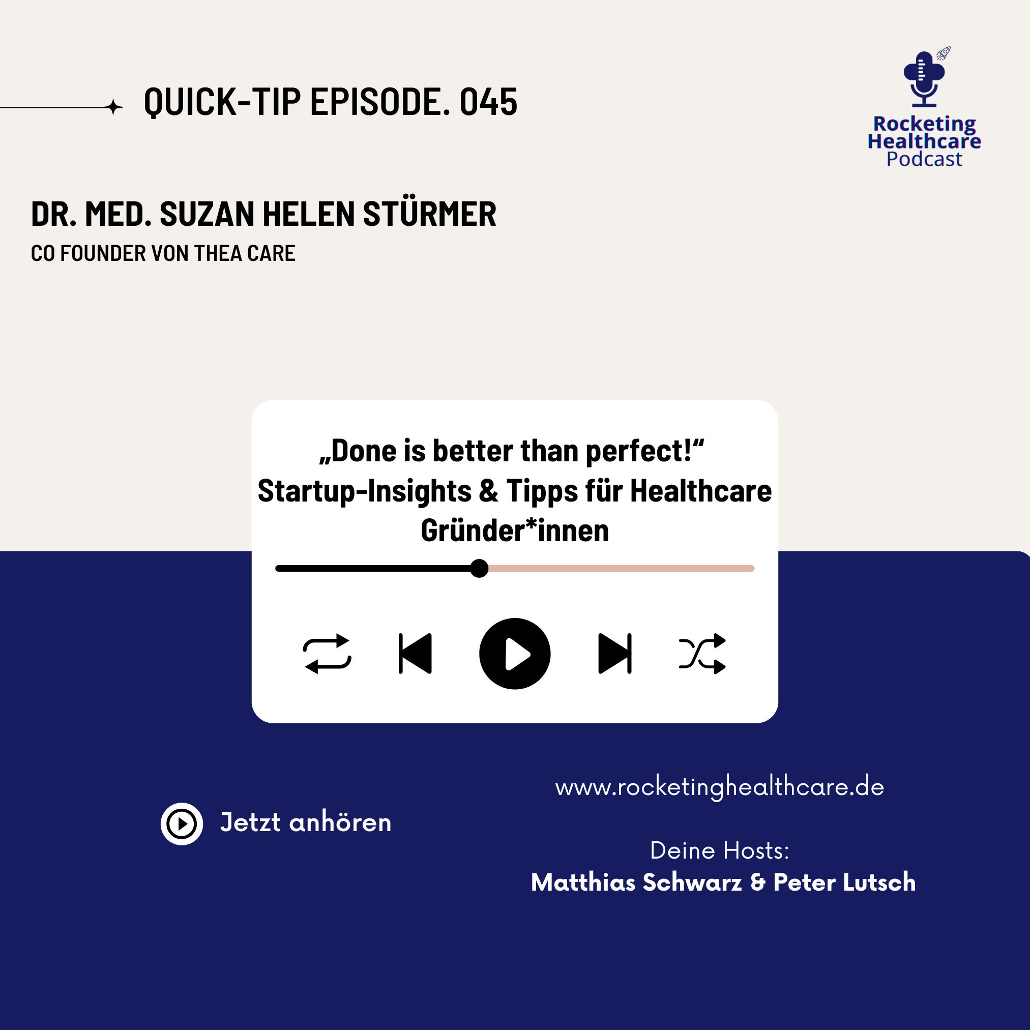 QuickTips #45: Mit Dr. med. Suzan Helen Stürmer, Co-Founder von Thea Care